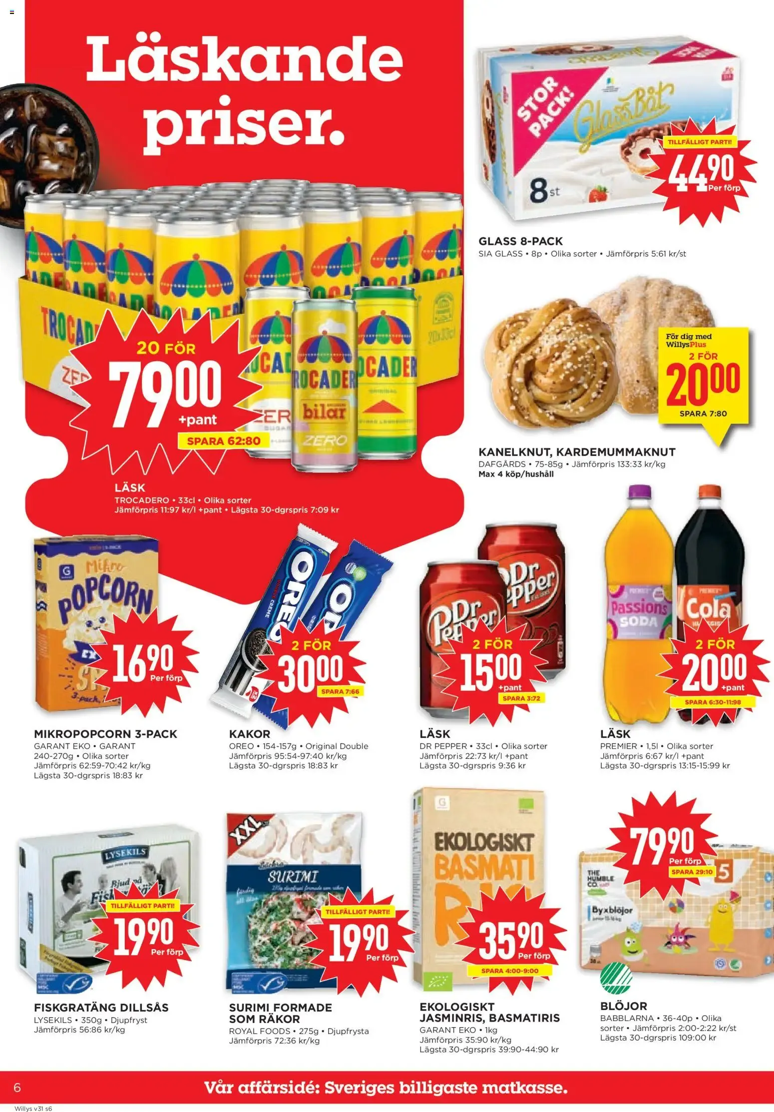 Willys erbjudanden från 27/07/2026 - 02/08/2026 > Reklamblad nuvarande rabatter från 27 juli till 2 augusti 2026 - Reklamblad sidor 6