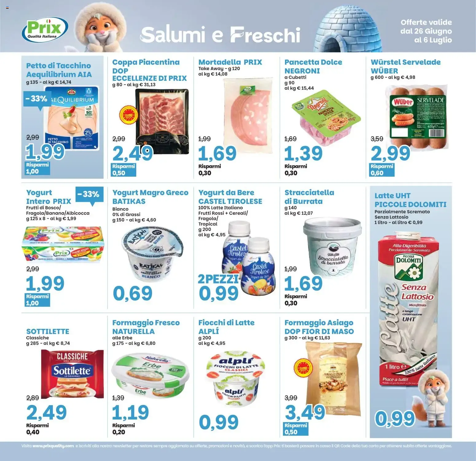 Prix: Volantino Offerte 'AL COSTO' da 26 giugno a 6 luglio di 2026 - Pagina del volantino 9