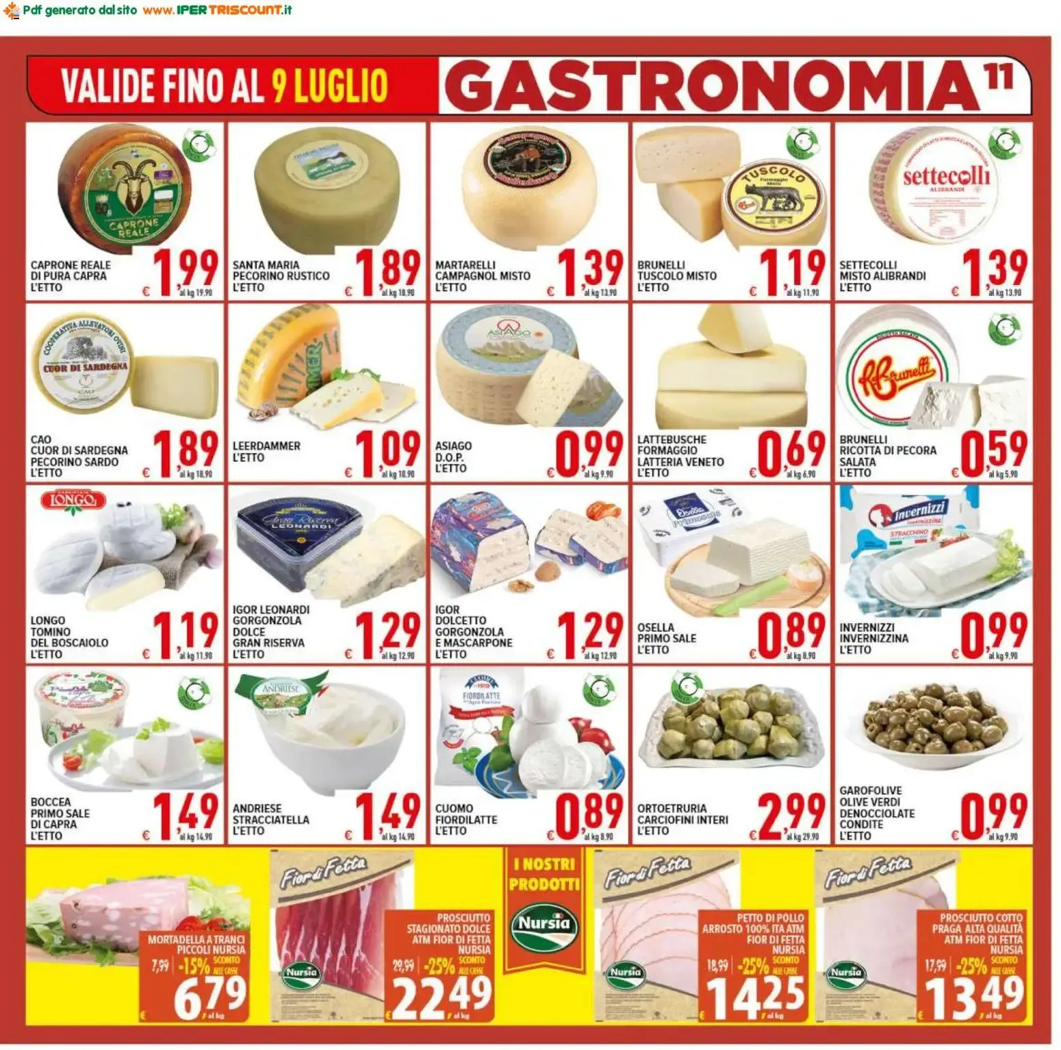 Iper Triscount Supermercati - Anniversario! Offerte valide dall'1 al 9 luglio 2026 da 1 luglio a 9 luglio di 2026 - Pagina del volantino 11