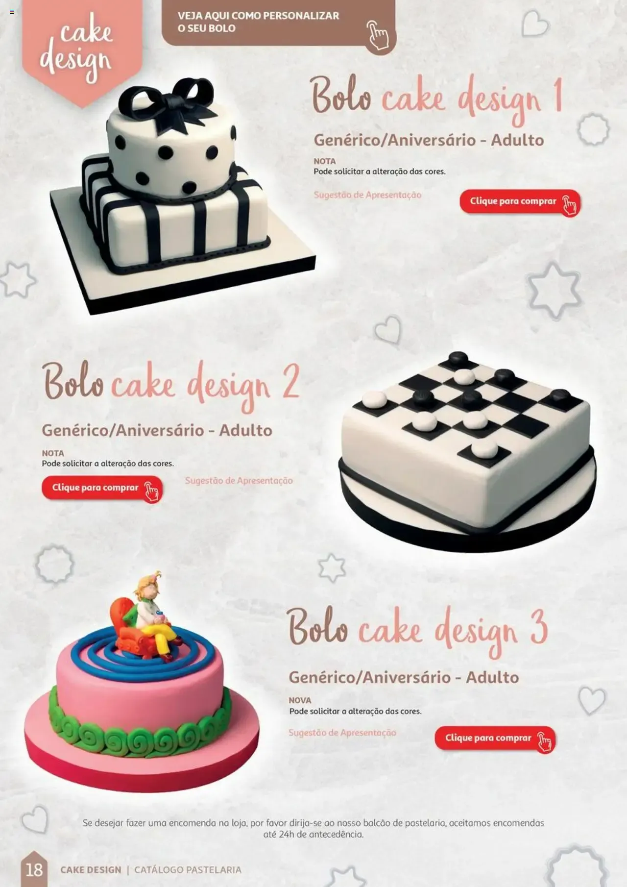 Folheto Auchan Catálogo de Pastelaria » de 08/04/2024 - 31/12/2026 de 8 de abril até 31 de dezembro 2026 - Pagina 18