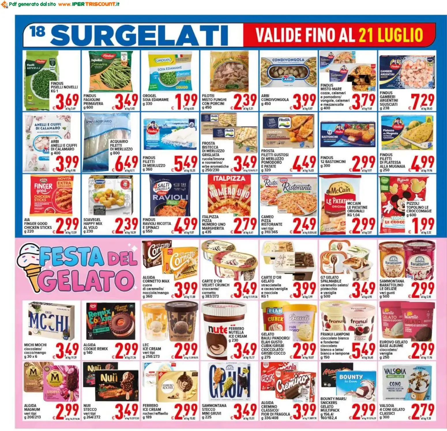 Ipertriscount Supermercati - Scorta Vacanze! da 10 luglio a 21 luglio di 2026 - Pagina del volantino 18