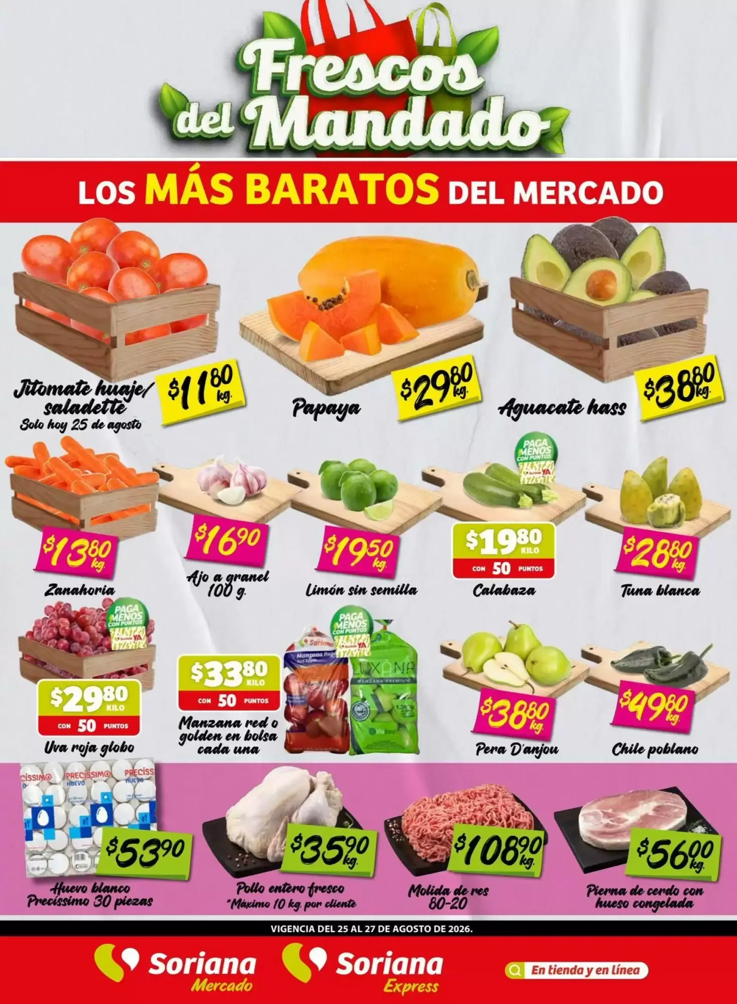 Catálogo de Frescos del Mandado - Los más baratos del mercado (Soriana) 25 de agosto al 27 de agosto 2026 - Pagina 1