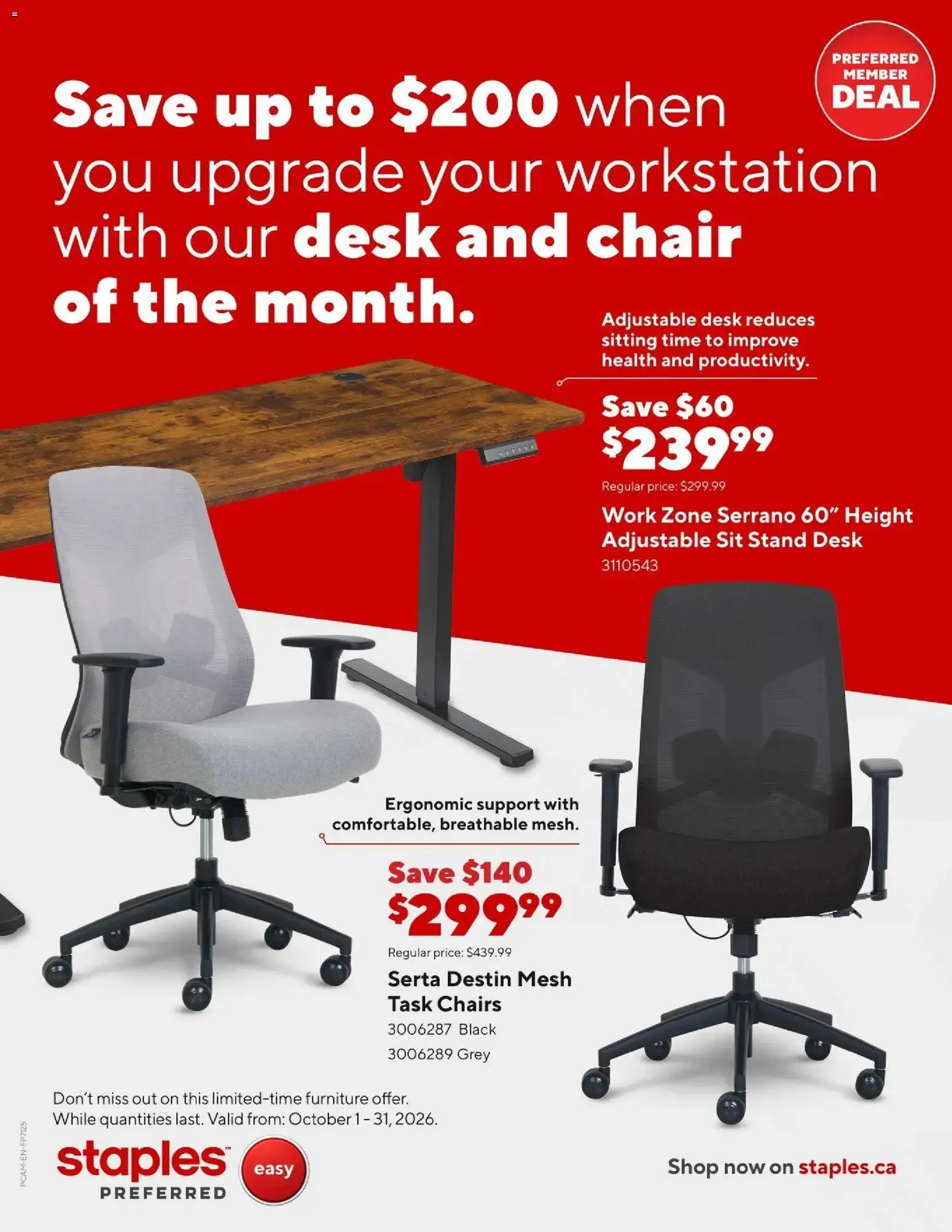 Save up to $200 when you upgrade your workstation with our desk and chair of the month. from October 1 to October 31 2026 - flyer page 1