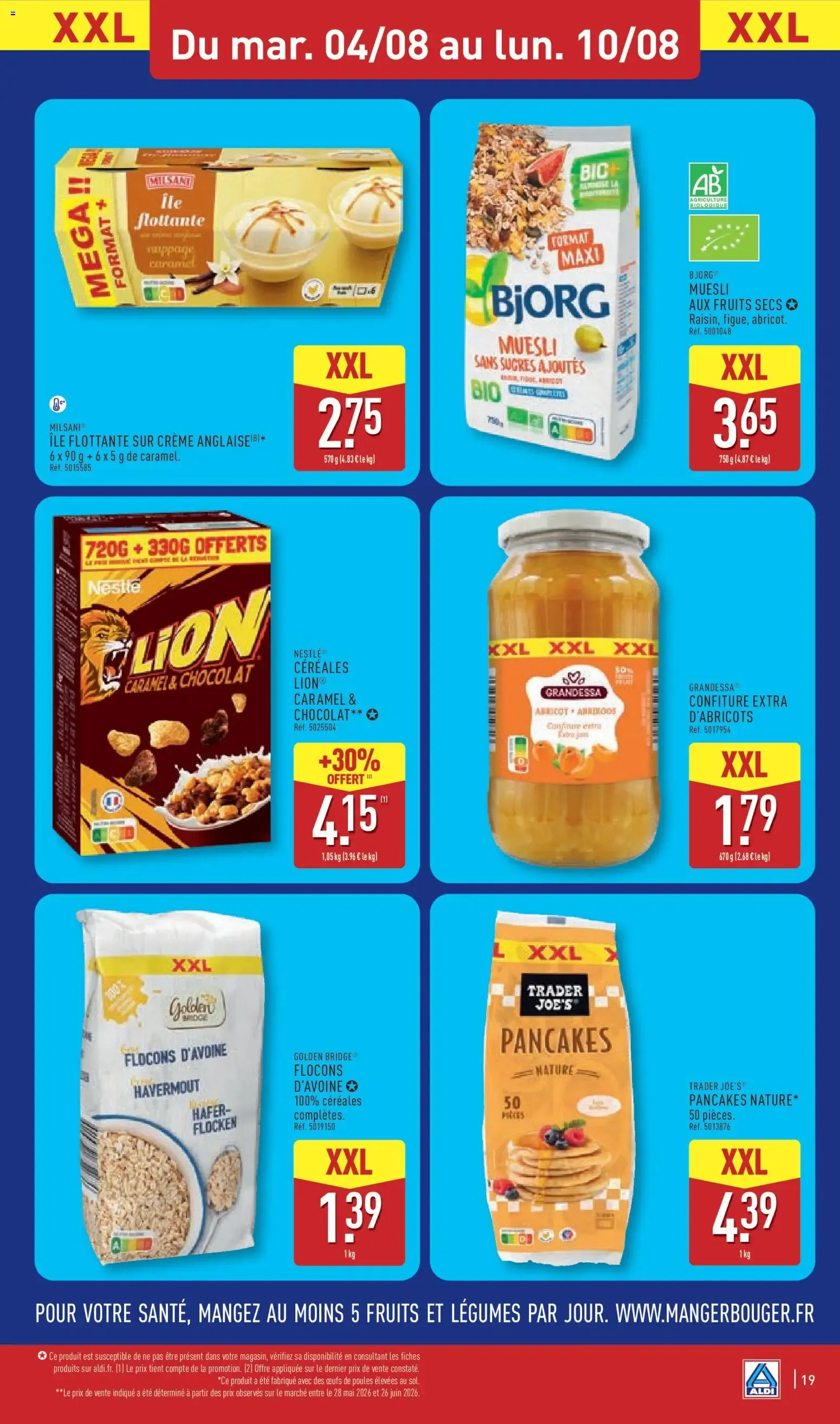 DÉCOUVREZ NOS MÉGA FORMATS À PRIX DISCOUNT. du 4 août au 10 août 2026 - Catalogue page 20