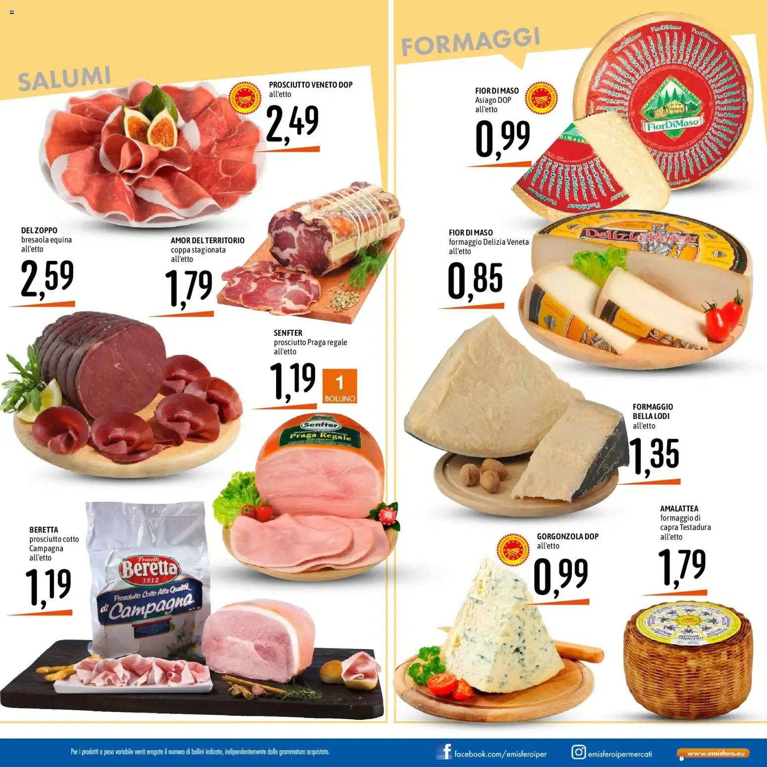 Nuovo Emisfero volantino dal 09/07/2026 > offerte anteprima 🛍️ da 9 luglio a 22 luglio di 2026 - Pagina del volantino 11