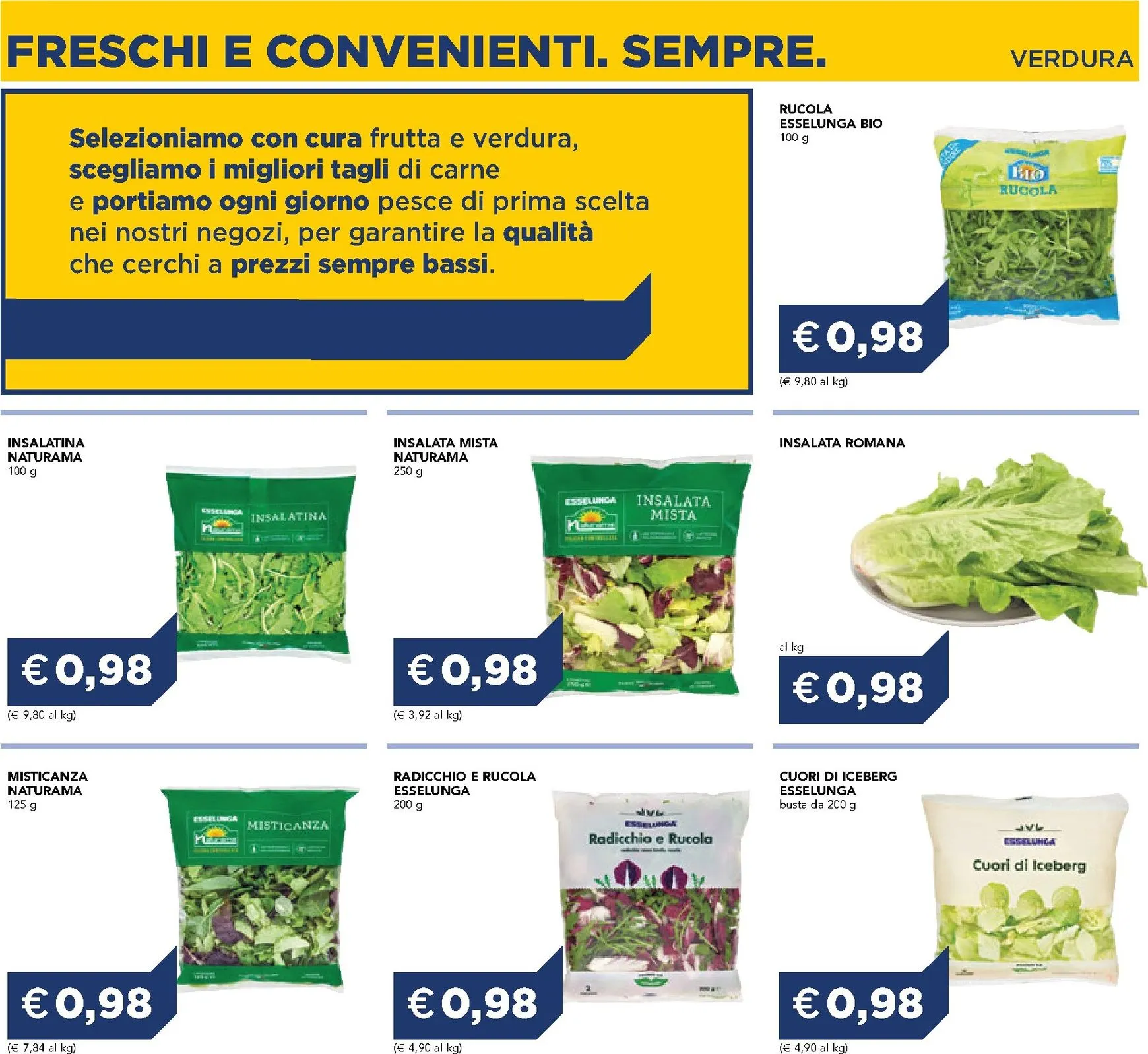 Volantino attuale di Esselunga - Freschi e Convenienti. Sempre. valido dal mercoledì 01/07/2026 al lunedì 31/08/2026 da 1 luglio a 31 agosto di 2026 - Pagina del volantino 2