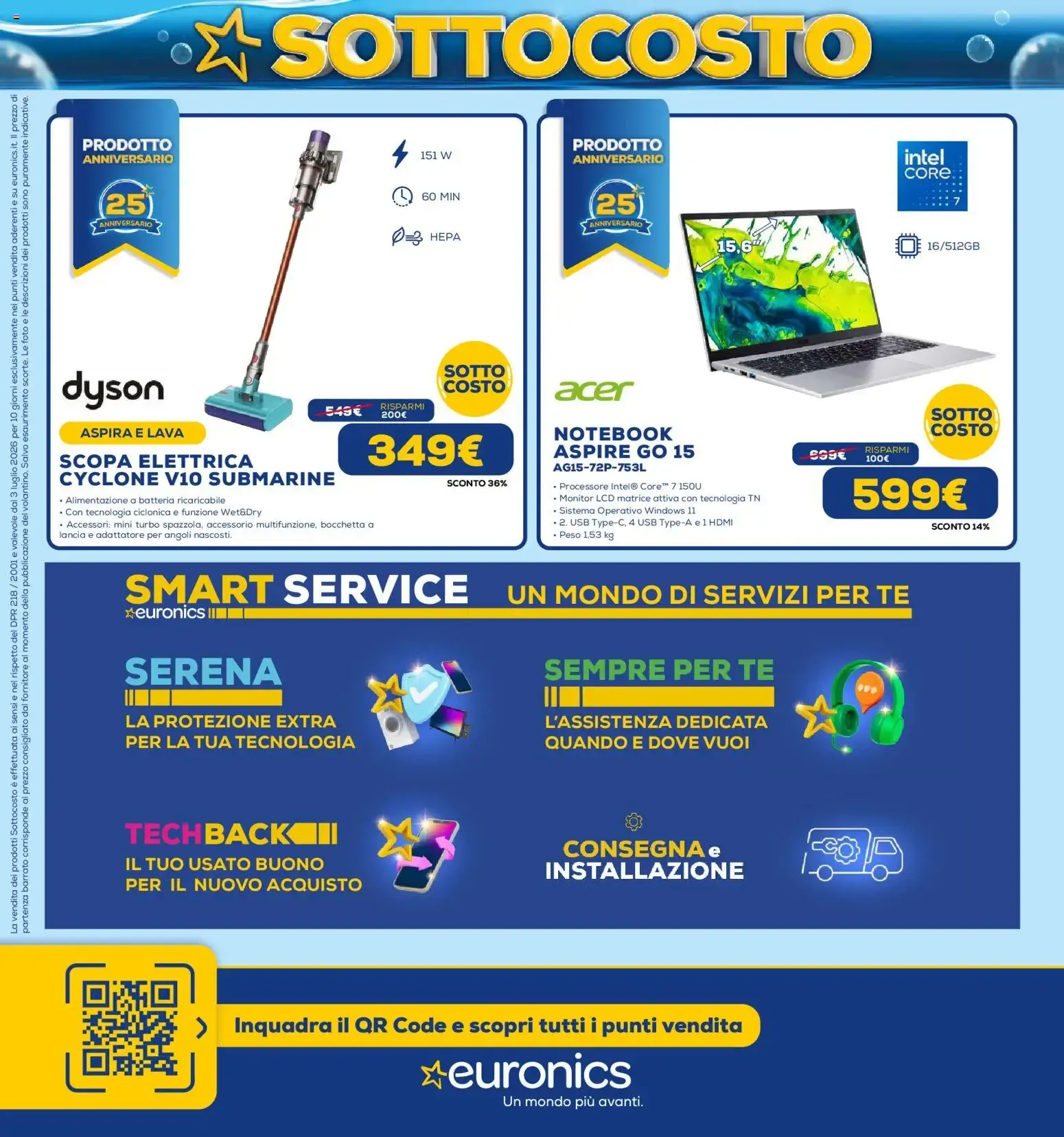 Euronics SOTTO COSTO - Dal 3 al 12 Luglio da 3 luglio a 12 luglio di 2026 - Pagina del volantino 40