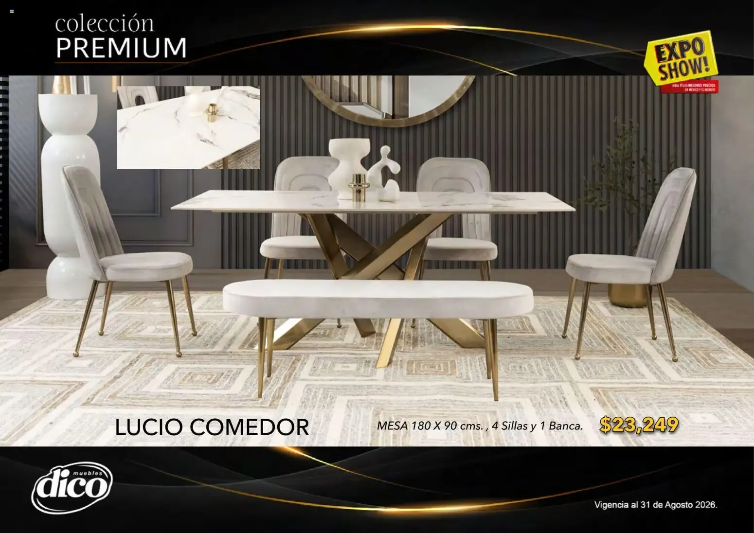 Catálogo de Muebles Dico Catálogo: Colección Premium y Expo Show! 1 de agosto al 31 de agosto 2026 - Pagina 35