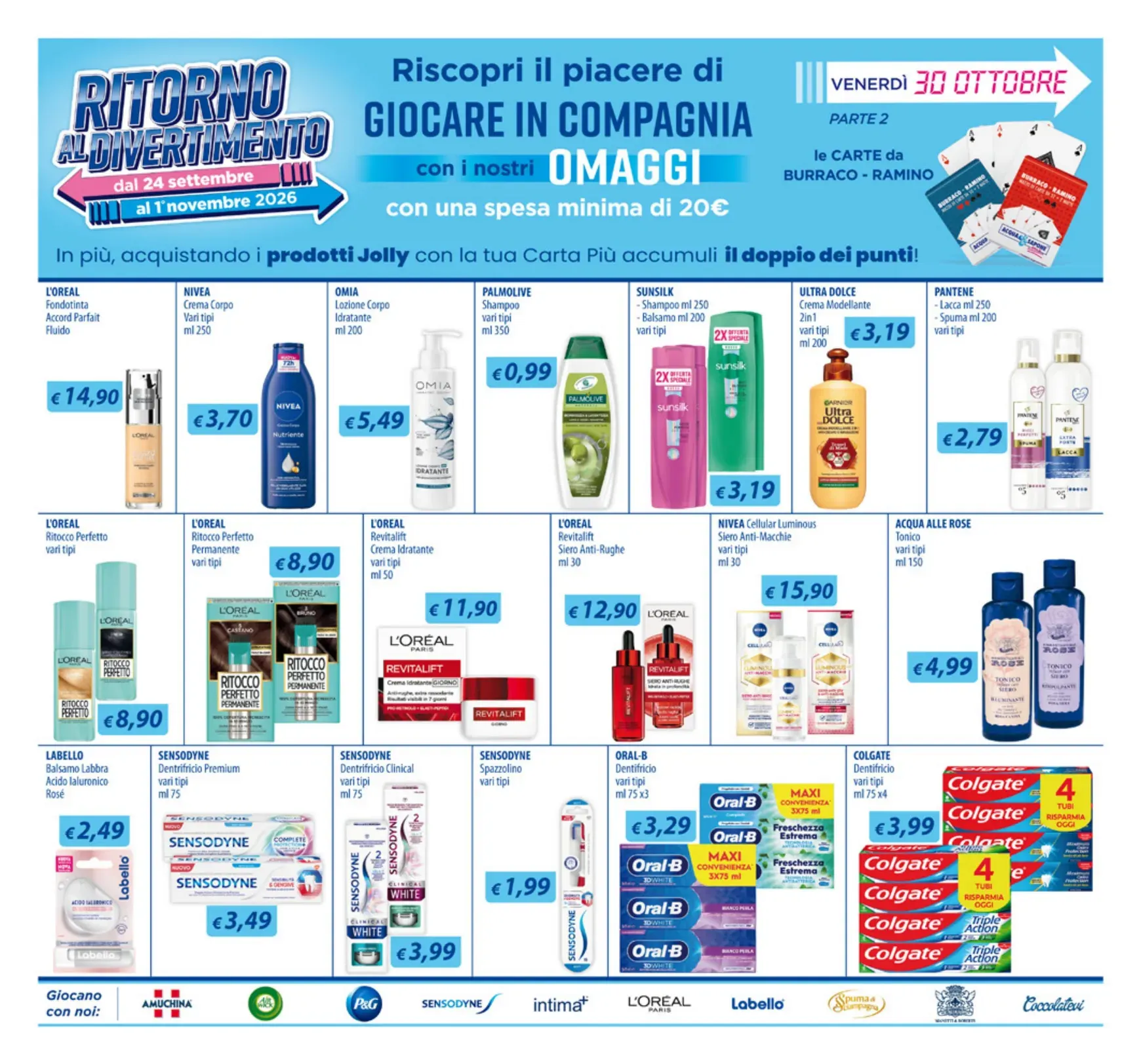 Volantino attuale di Acqua e Sapone - Belli da far paura! valido dal lunedì 19/10/2026 al domenica 01/11/2026 da 19 ottobre a 1 novembre di 2026 - Pagina del volantino 18
