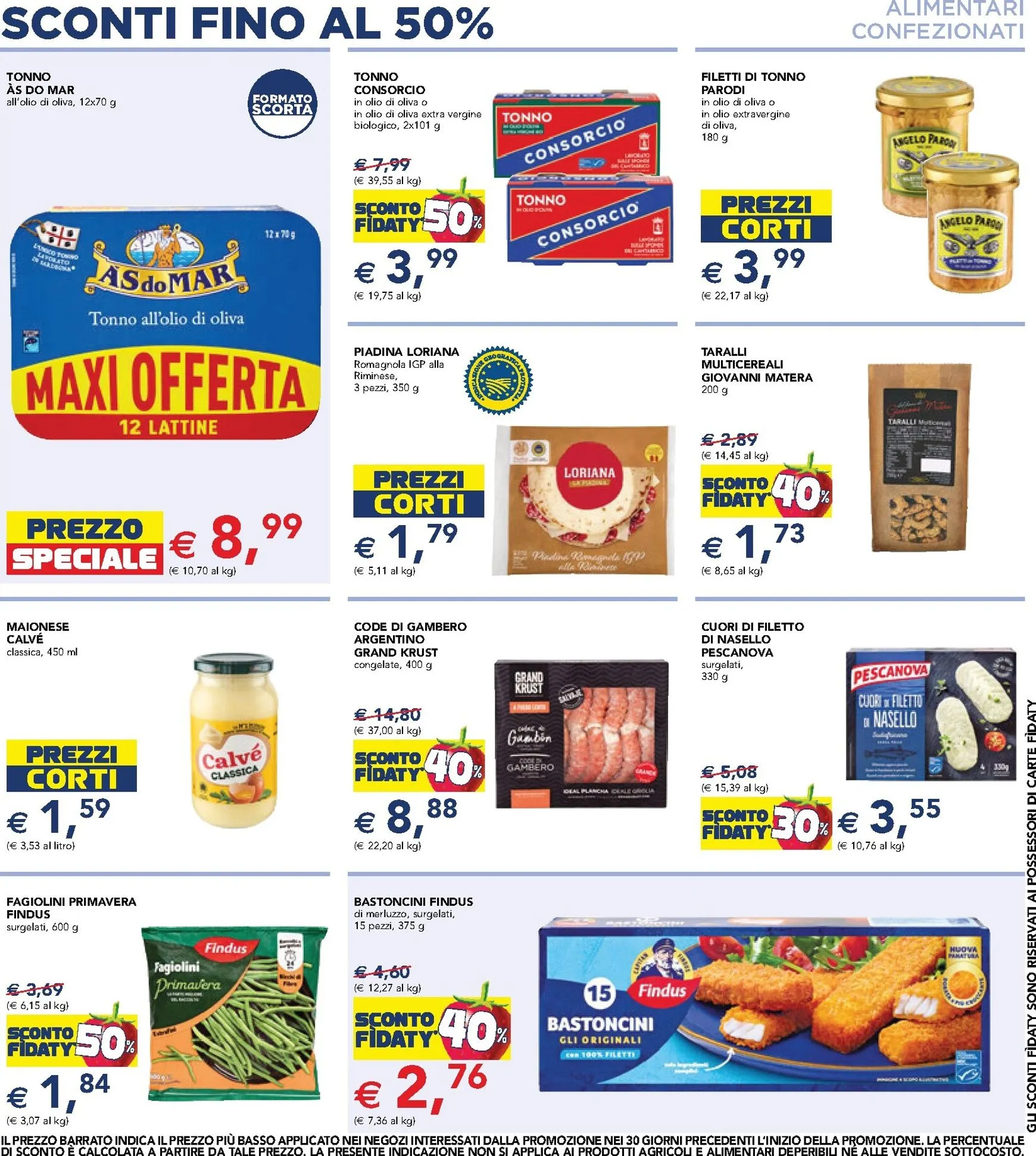 Sconti fino al 50% - Esselunga da 13 agosto a 26 agosto di 2026 - Pagina del volantino 13