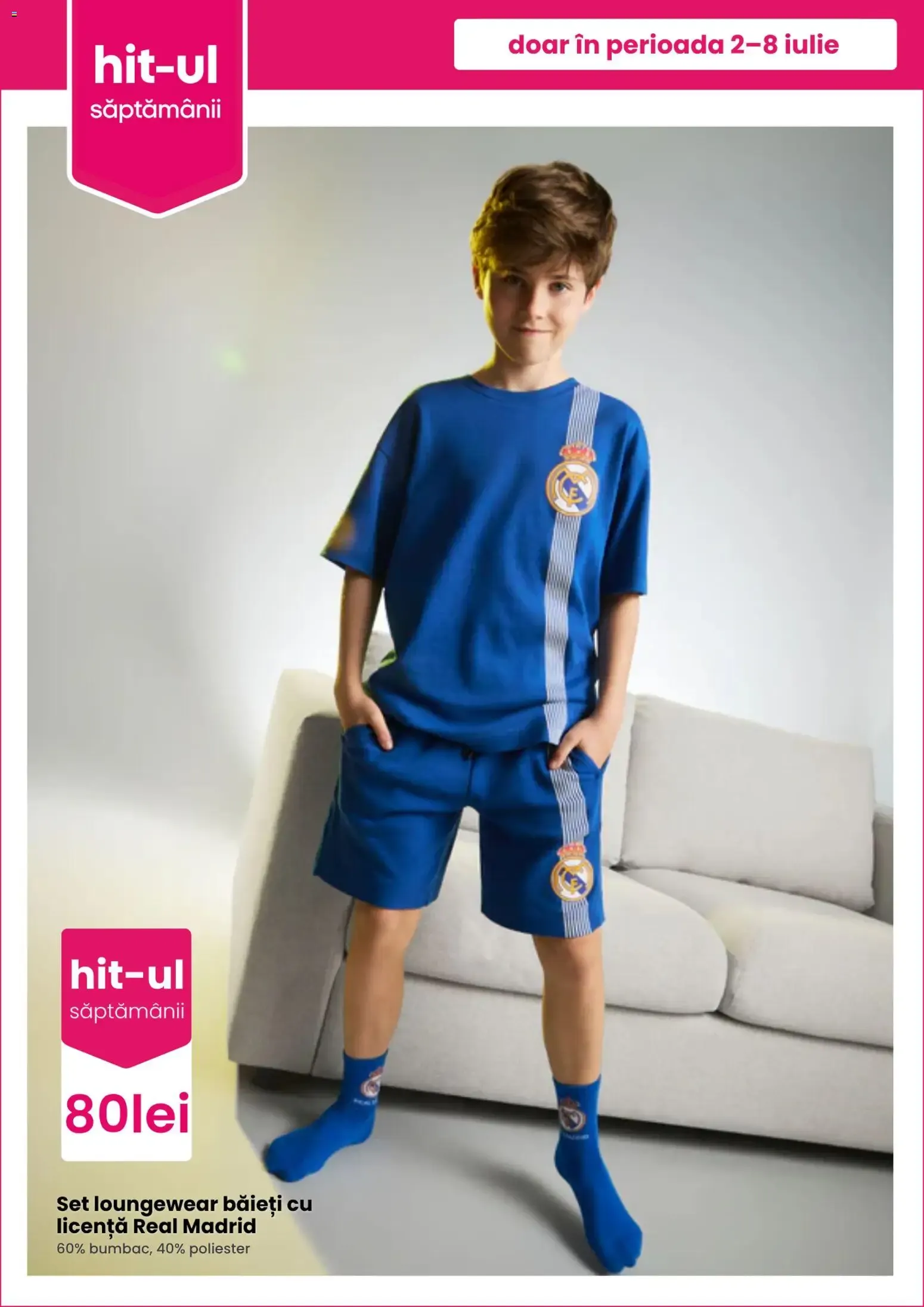 Catalog PEPCO - Colecţia Real Madrid de la 2 iulie până la 8 iulie 2026 - Revista Pagina 4