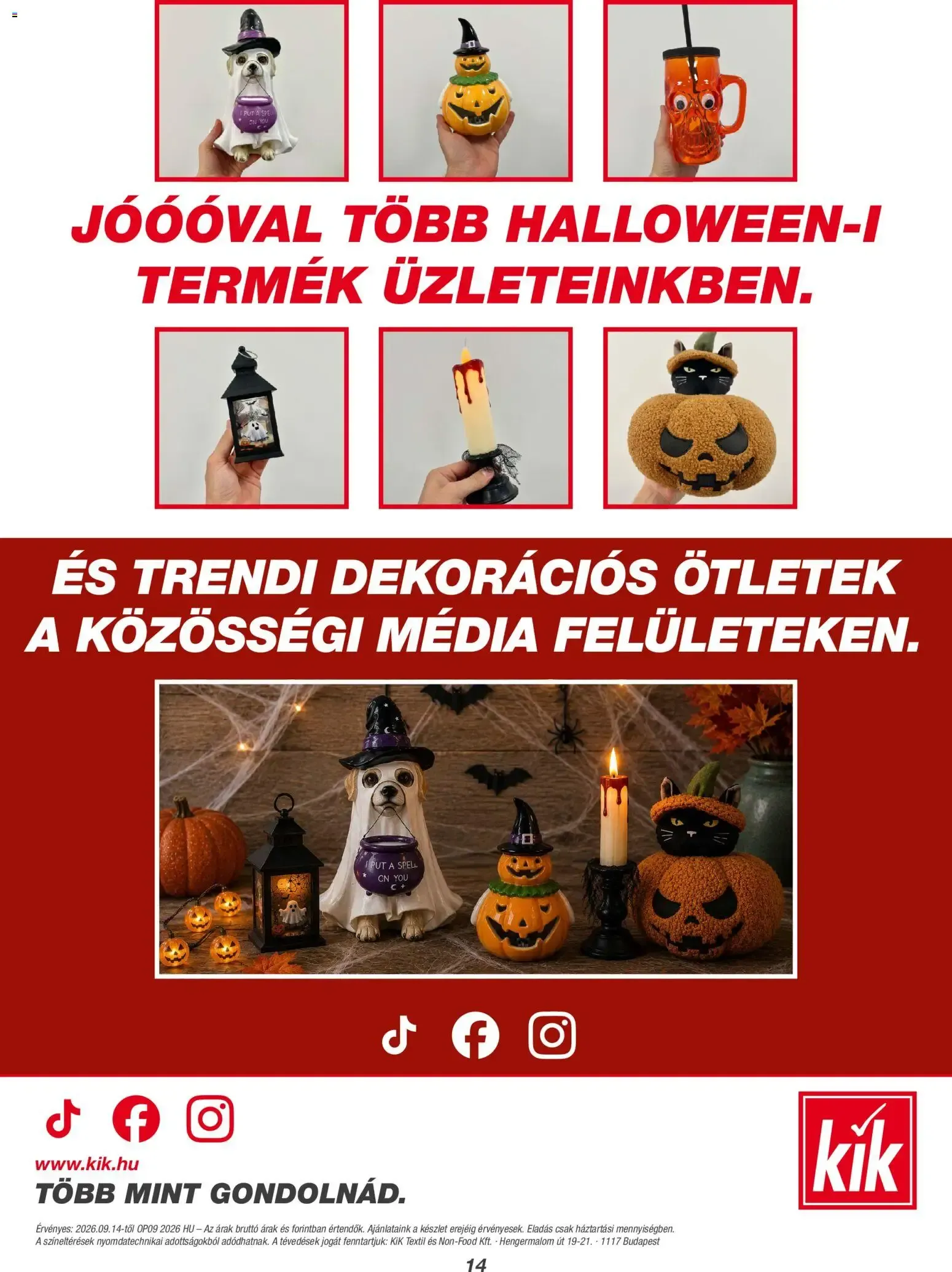 Katalógus Kik akciós újság - 2026.09.14. -tól/töl > akció, lapozható szórólap 🛍️ szeptember 14.-tól október 5.-ig 2026. - Oldal 14