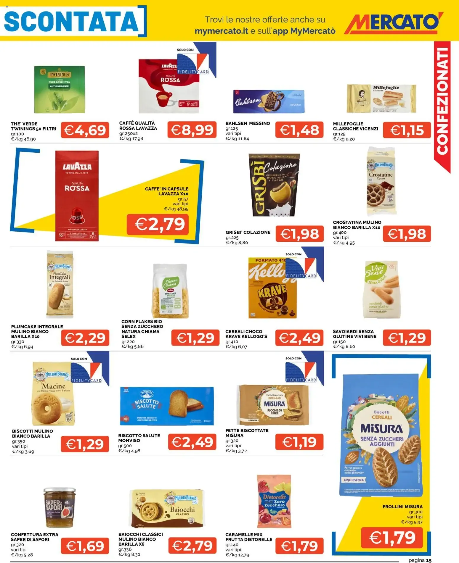 Mercatò volantino dal 03/08/2026 - online Offerte da 3 agosto a 12 agosto di 2026 - Pagina del volantino 15