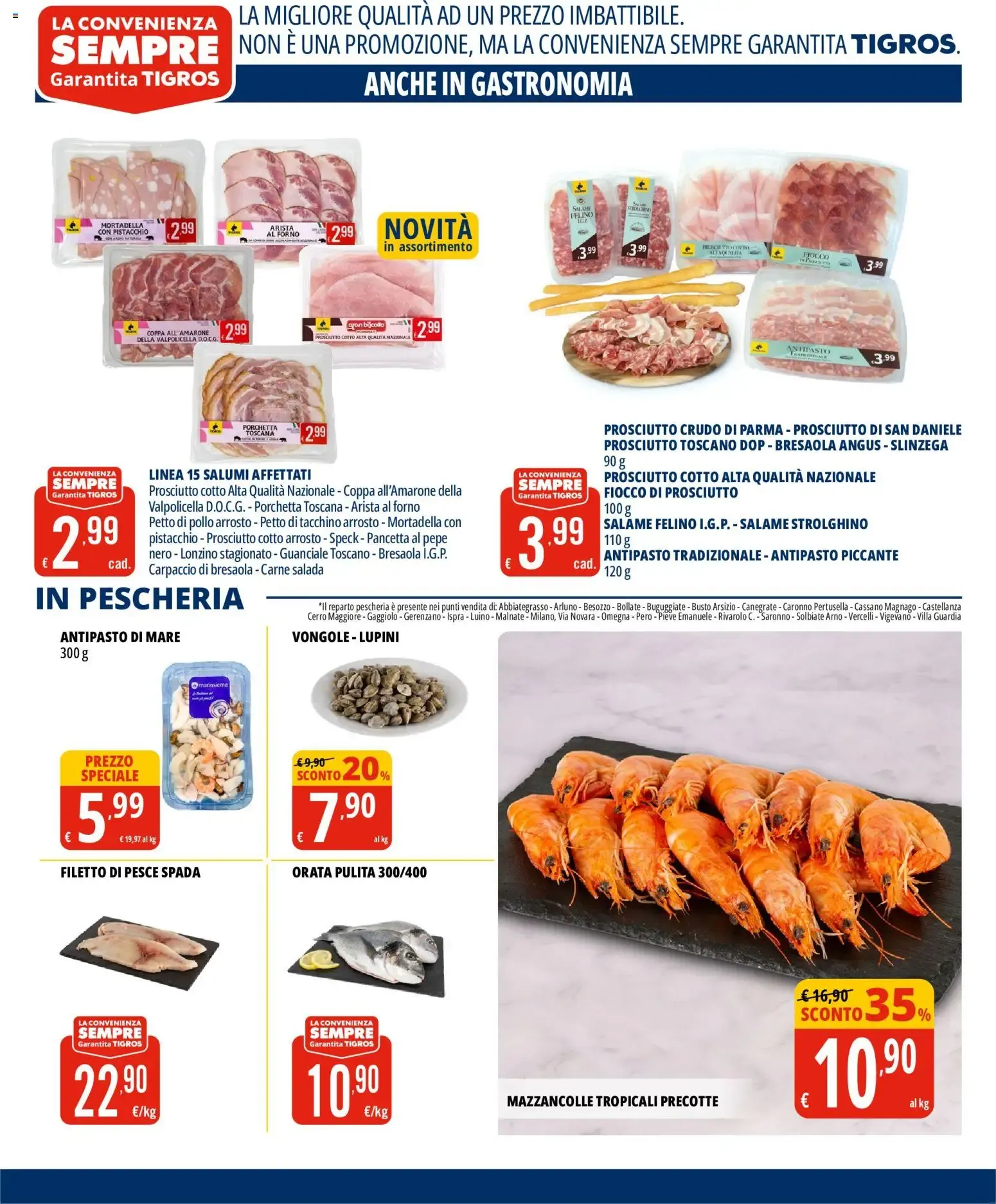 Cosa c'è di buono oggi? 2x1 e tante altre offerte! Tigros da 30 giugno a 14 luglio di 2026 - Pagina del volantino 9