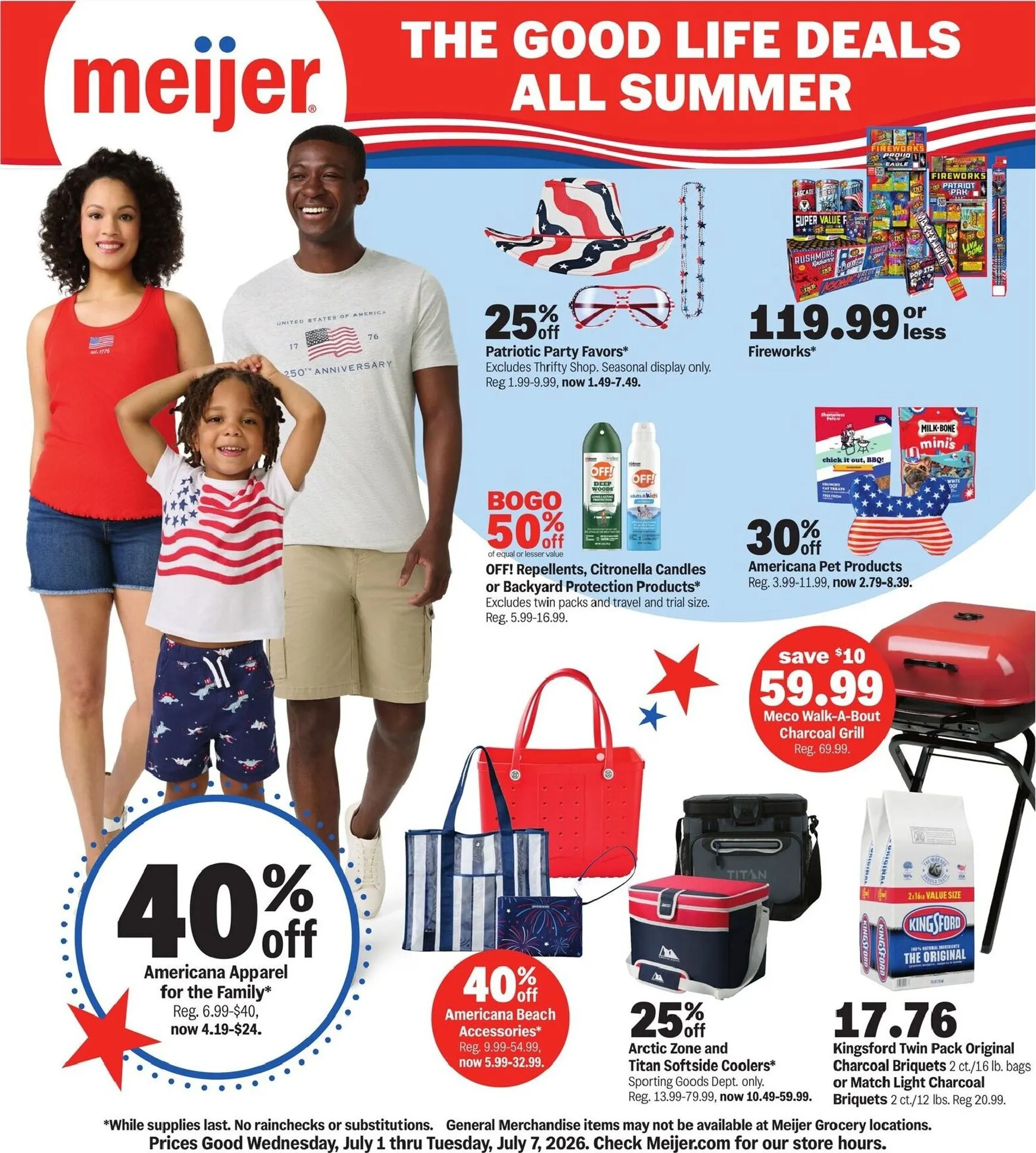 Weekly ad Current Meijer - The good life is deals all summer leaflet valid from Wednesday 07/01/2026 to Tuesday 07/07/2026 from July 1 to July 7 2026 - Page 1