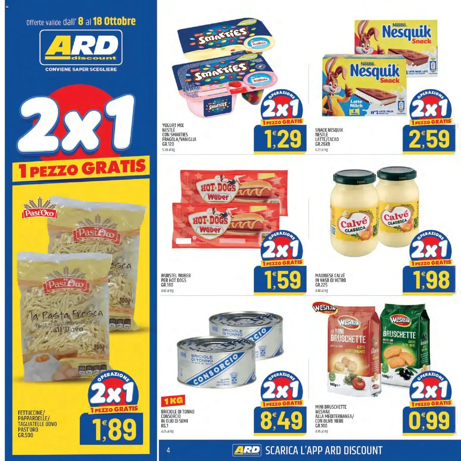 Nuovo ARD Discount volantino Sardegna dal 08/10/2026 > offerte anteprima 🛍️ da 8 ottobre a 18 ottobre di 2026 - Pagina del volantino 4
