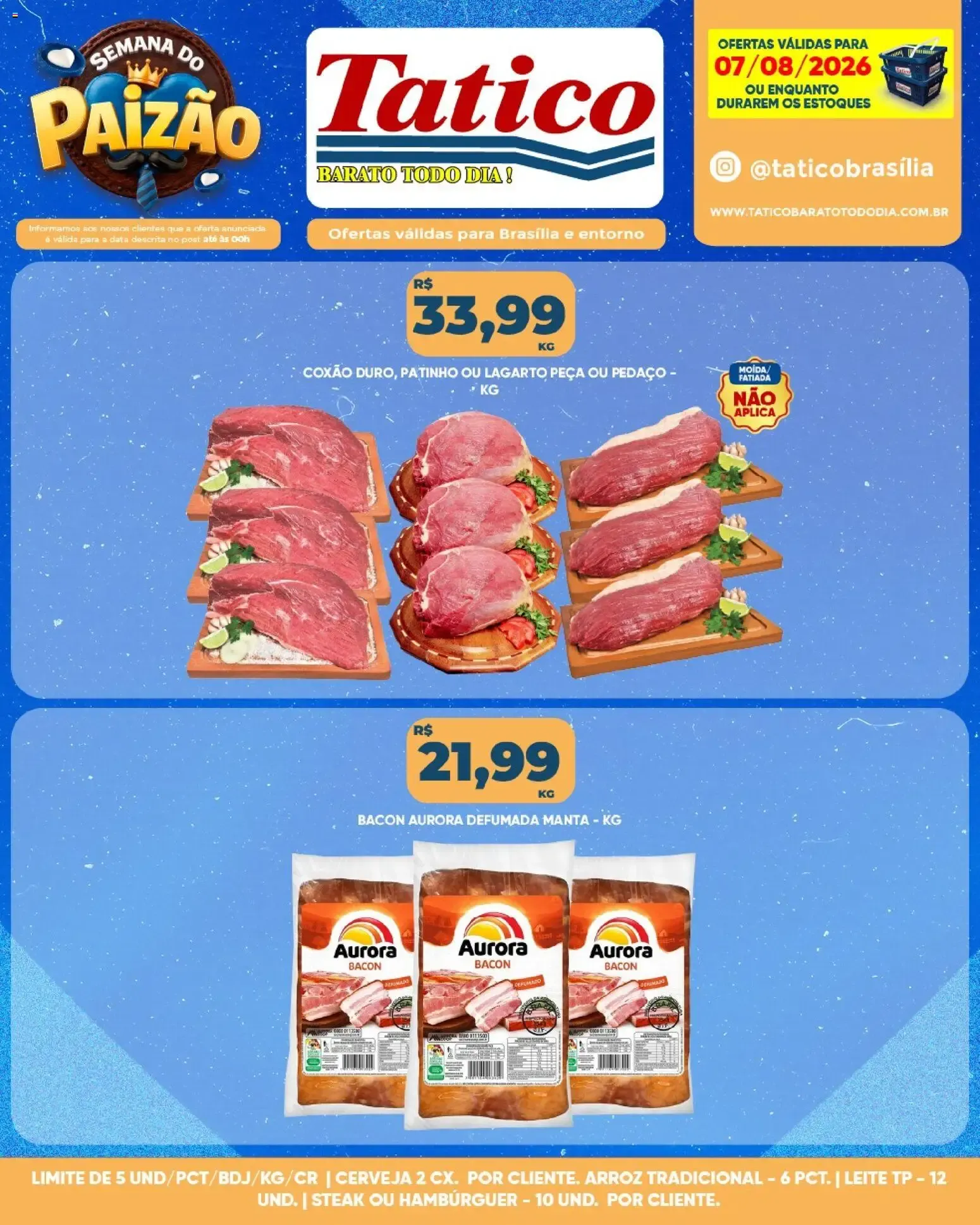 Encarte de Tatico ofertas do Dia 7 de agosto até 7 de agosto 2026 - Pagina 12
