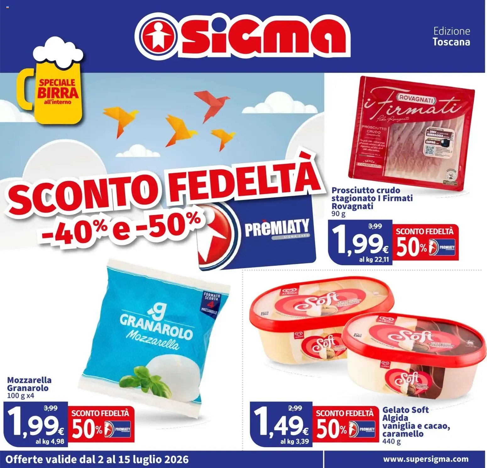 Nuovo SIGMA volantino Toscana dal 02/07/2026 > offerte anteprima 🛍️ da 2 luglio a 15 luglio di 2026 - Pagina del volantino 1