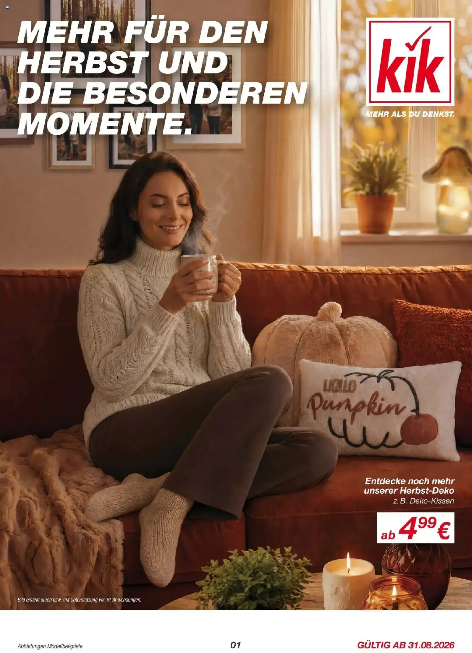 KiK Mehr für den Herbst und die besonderen Momente vom 31.08.2026 – Angebote online von 31. August bis 6. September 2026 - Prospekt seite 1