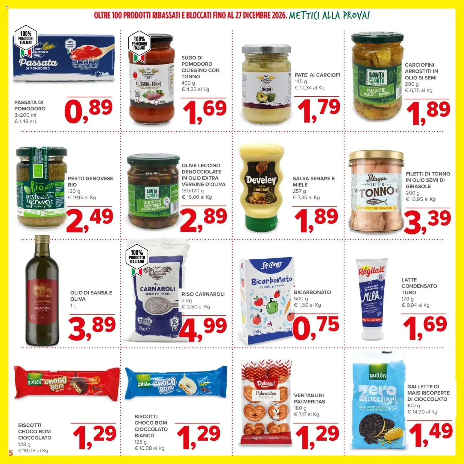 Nuovo Todis volantino Bassi e Bloccati dal 29/10/2026 > offerte anteprima 🛍️ da 29 ottobre a 27 dicembre di 2026 - Pagina del volantino 5