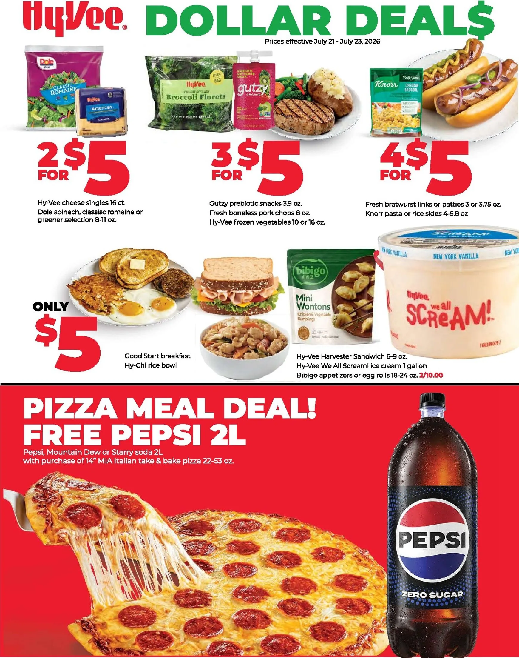 HyVee. DOLLAR DEALS