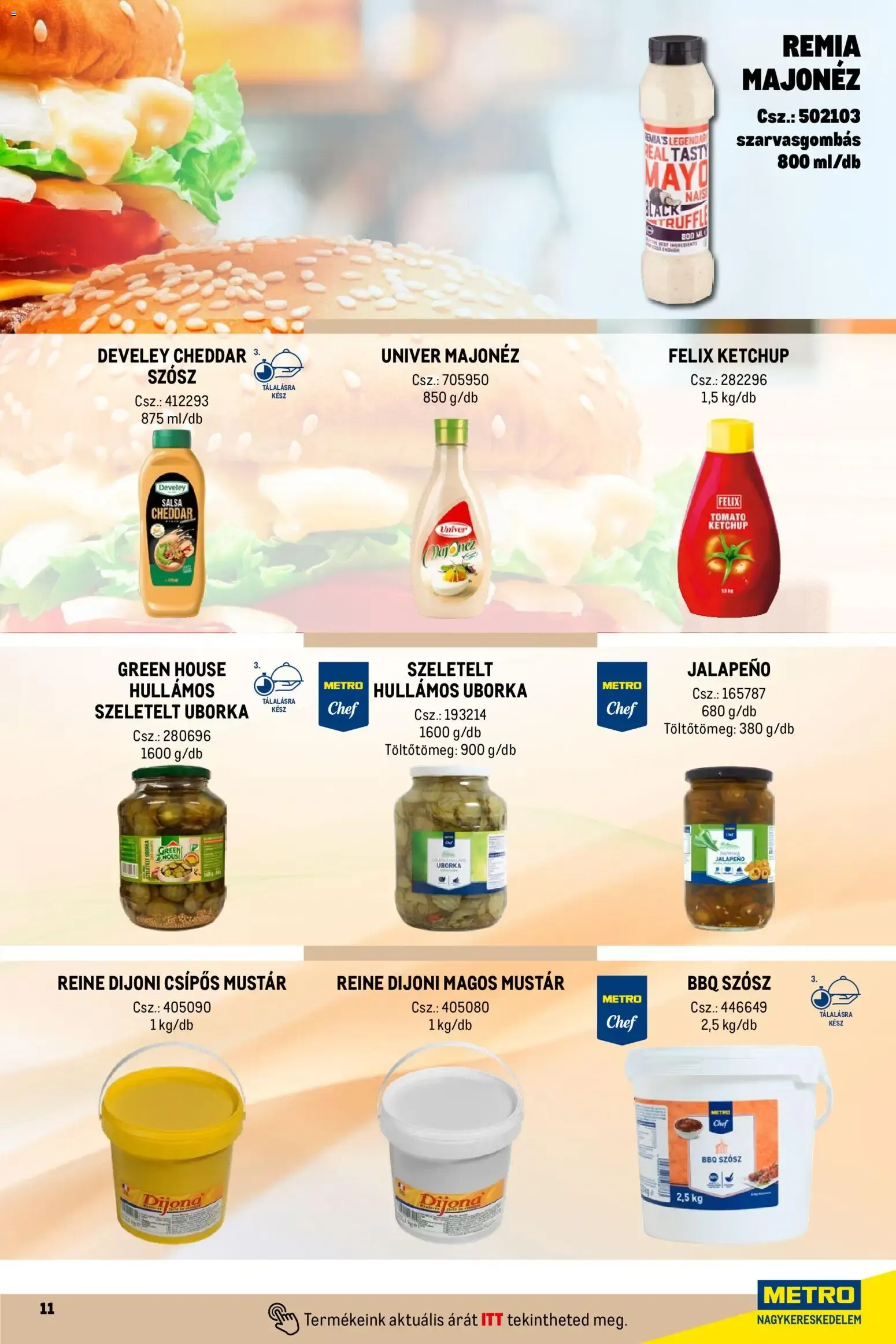 Katalógus Metro Street food megoldások - 2026.04.01. -tól/töl > akció, lapozható szórólap 🛍️ április 1.-tól december 31.-ig 2026. - Oldal 11
