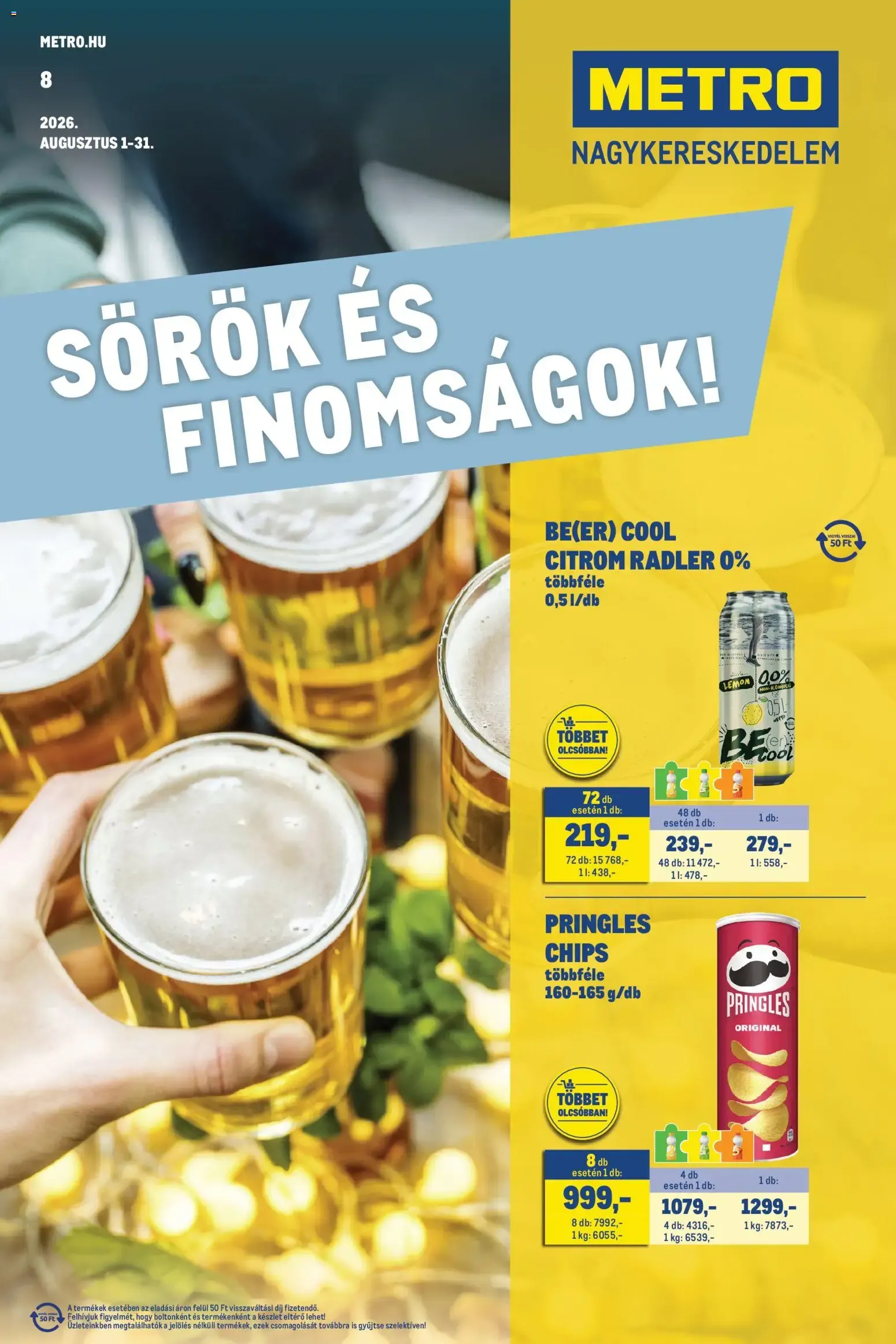 Katalógus Metro Sörök és finomságok 2026/08 - 2026.08.01. -tól/töl > akció, lapozható szórólap 🛍️ augusztus 1.-tól augusztus 31.-ig 2026. - Oldal 1
