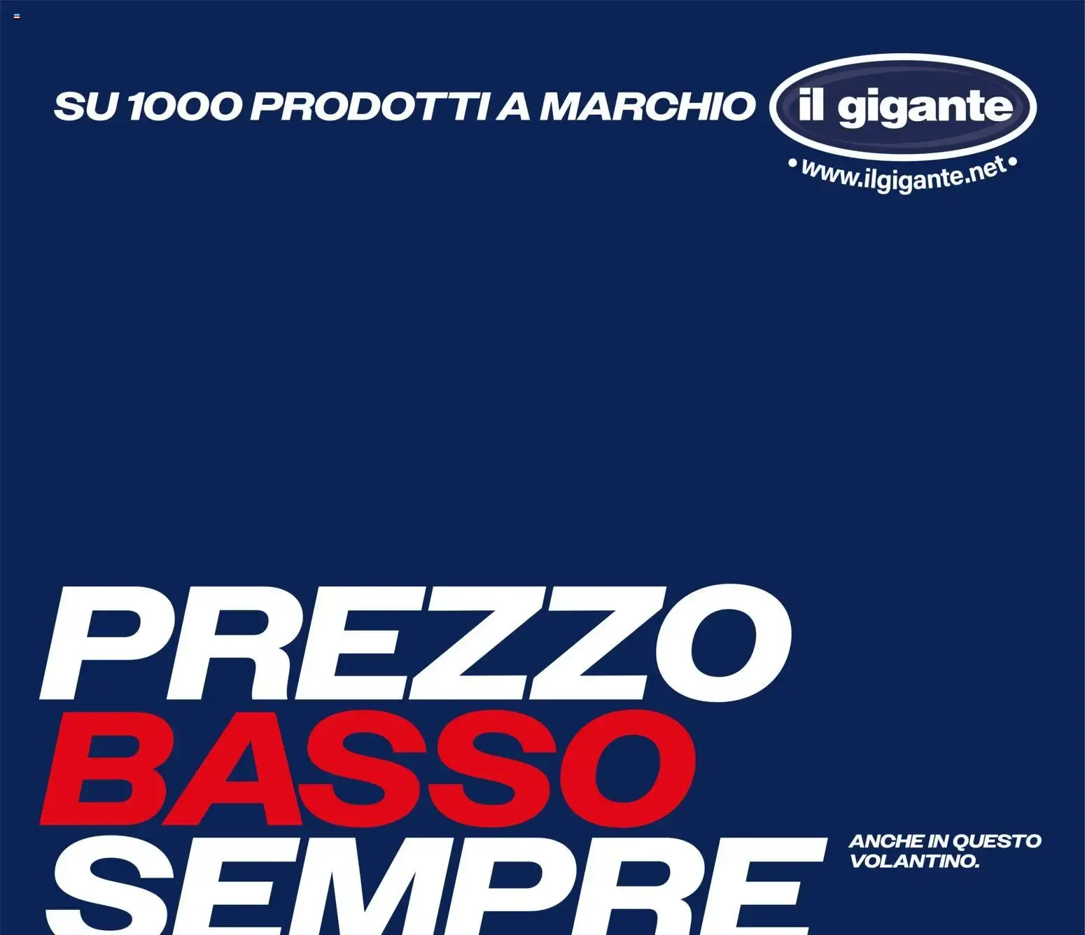 Nuovo Il Gigante volantino Prezzo Basso Sempre dal 21/09/2026 > offerte anteprima 🛍️ da 21 settembre a 4 novembre di 2026 - Pagina del volantino 8