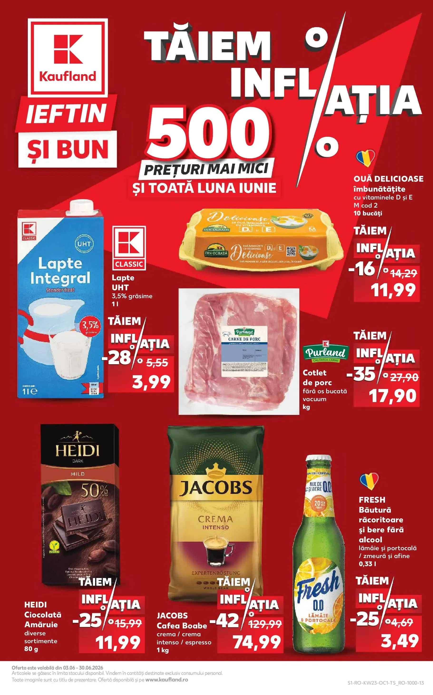 Catalog Kaufland Catalog Tăiem inflația 03.06.2026 - Revista si Oferta de la 3 iunie până la 30 iunie 2026 - Revista Pagina 1