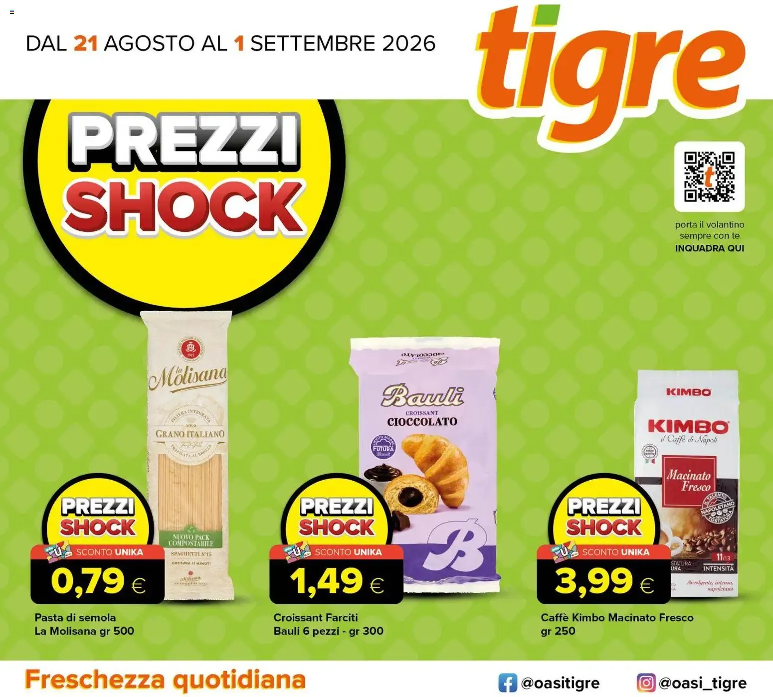 Nuovo Tigre volantino dal 21/08/2026 > offerte anteprima 🛍️ da 21 agosto a 1 settembre di 2026 - Pagina del volantino 1