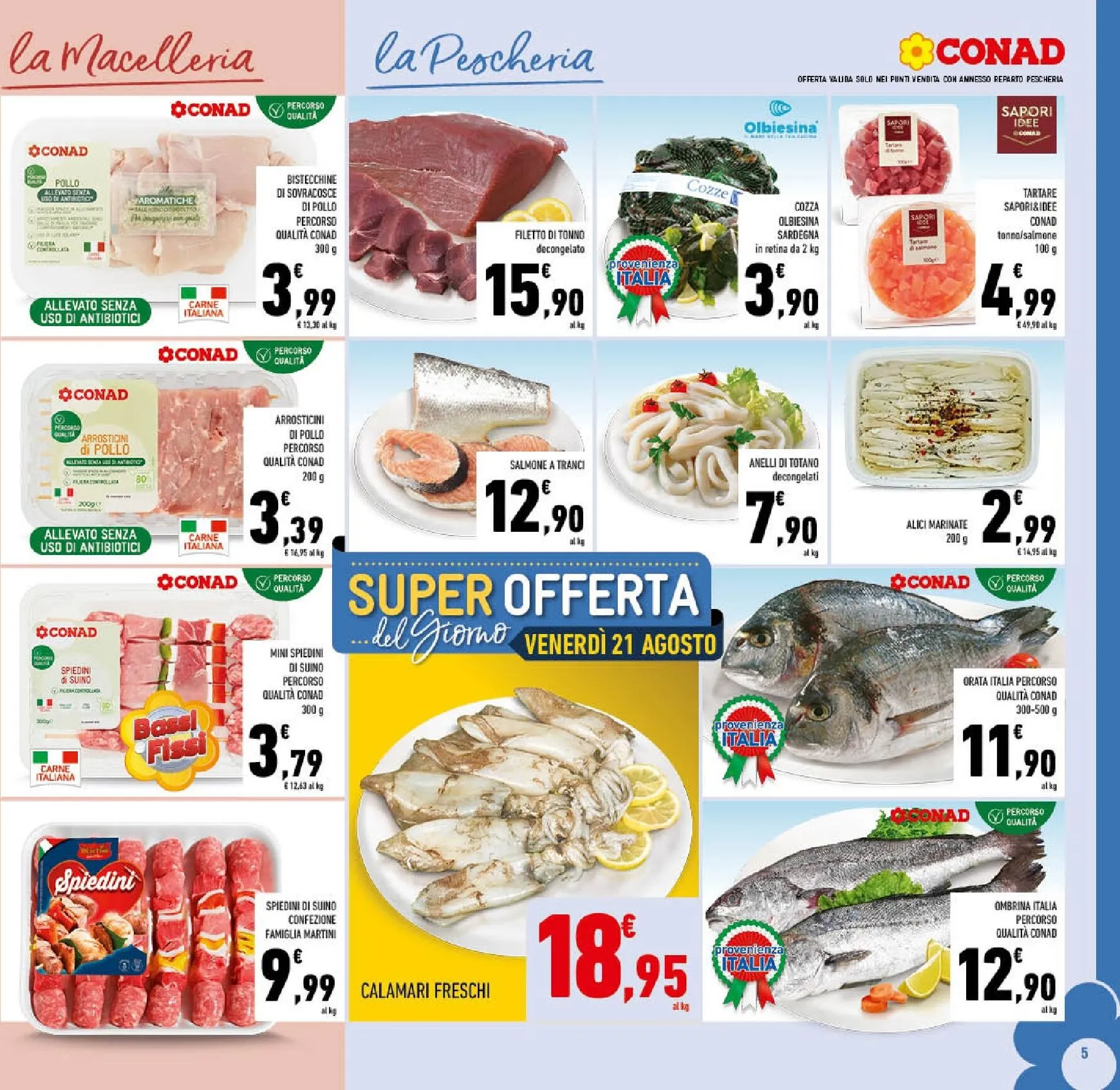 Volantino attuale di Conad valido dal mercoledì 12/08/2026 al domenica 23/08/2026 da 12 agosto a 23 agosto di 2026 - Pagina del volantino 5