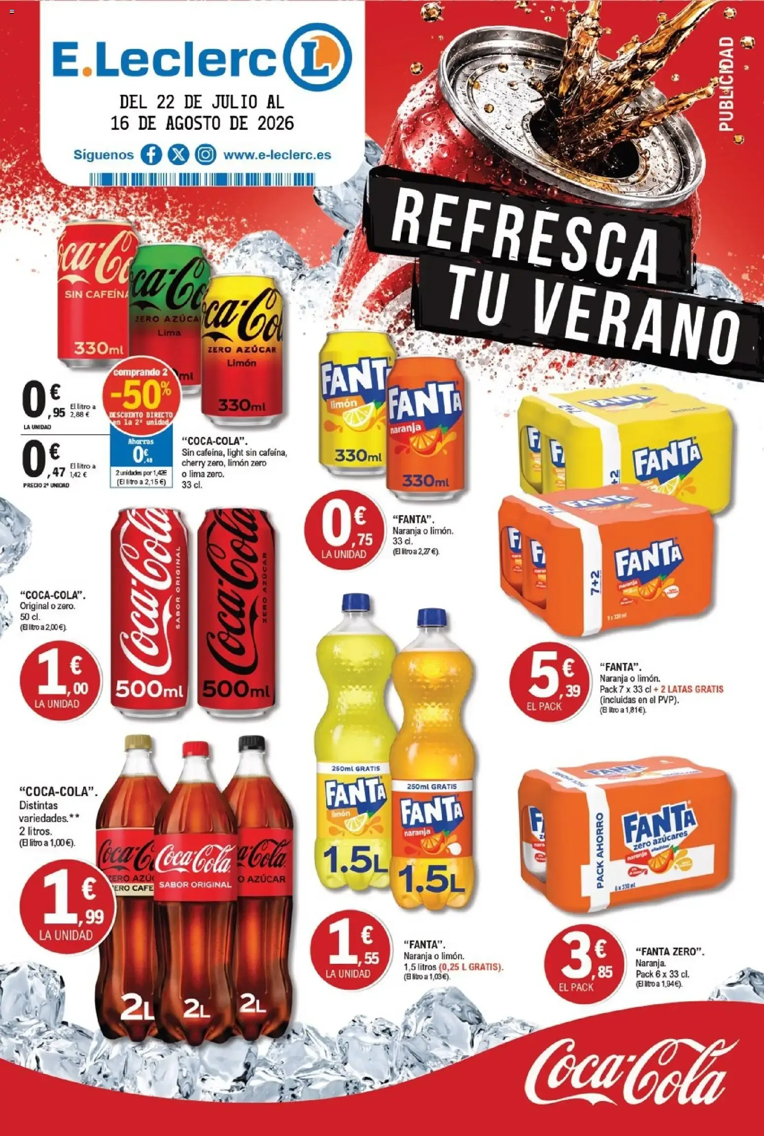 Catálogo de E.Leclerc Refresca tu verano 22/07/2026 - 16/08/2026 22 de julio al 16 de agosto 2026 - Página 1