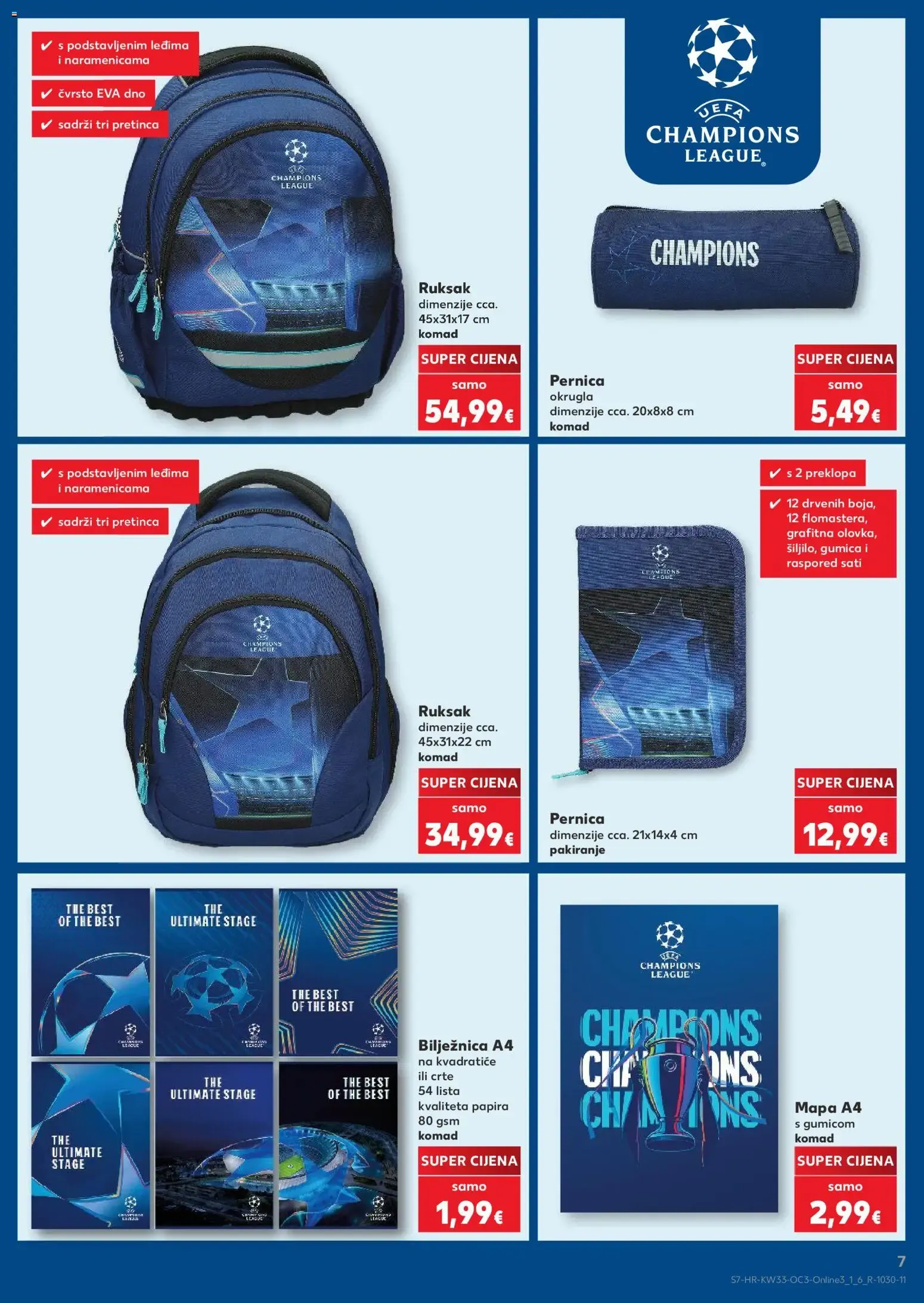 Katalog Kaufland Hura! Počinje škola! (¡Hurra! ¡Empieza el colegio!) od 10. kolovoza do 13. rujna 2026. - Pregled Stranica 7