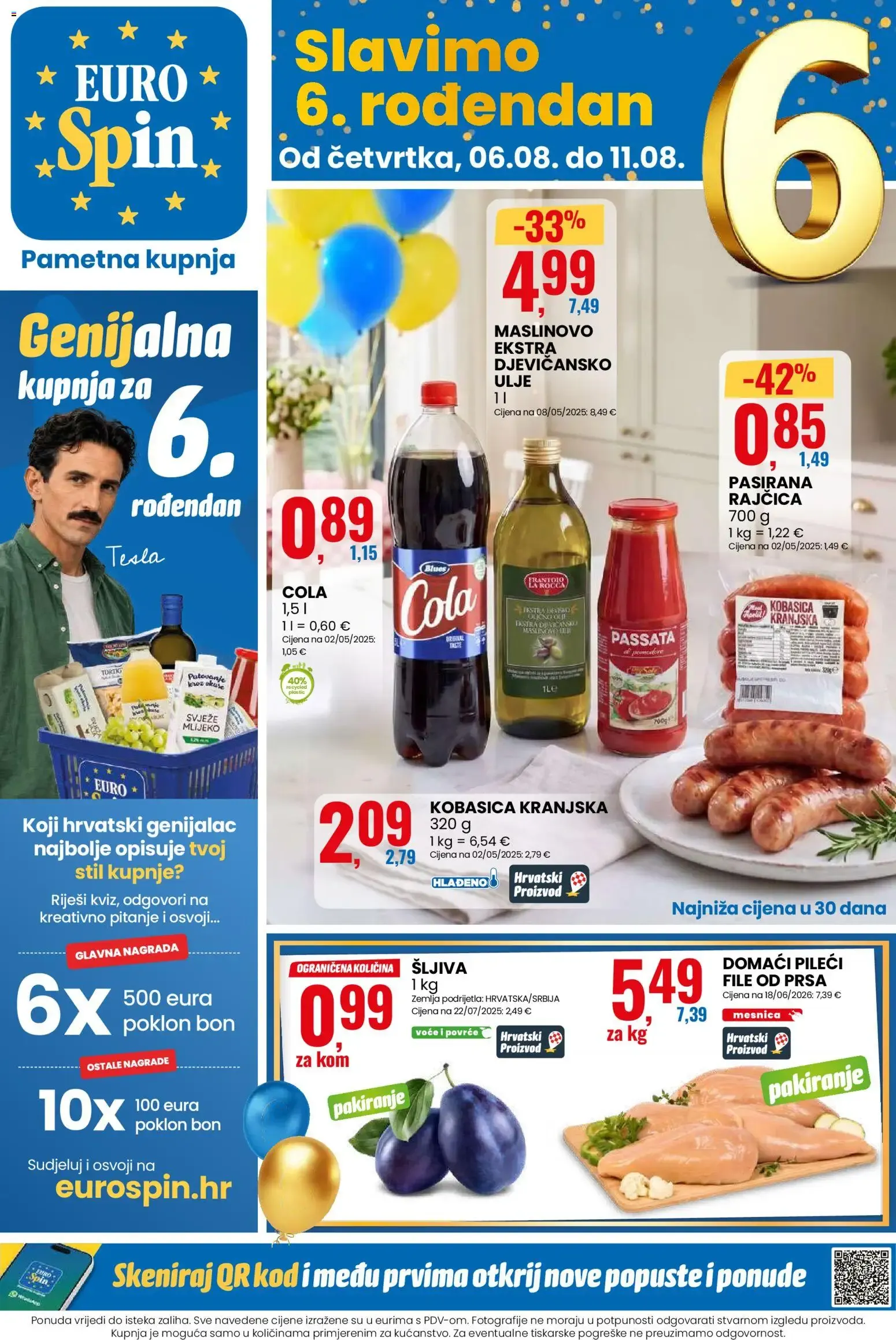 Katalog Eurospin - Slavimo 6. rođendan od 6. kolovoza do 11. kolovoza 2026. - Pregled Stranica 1