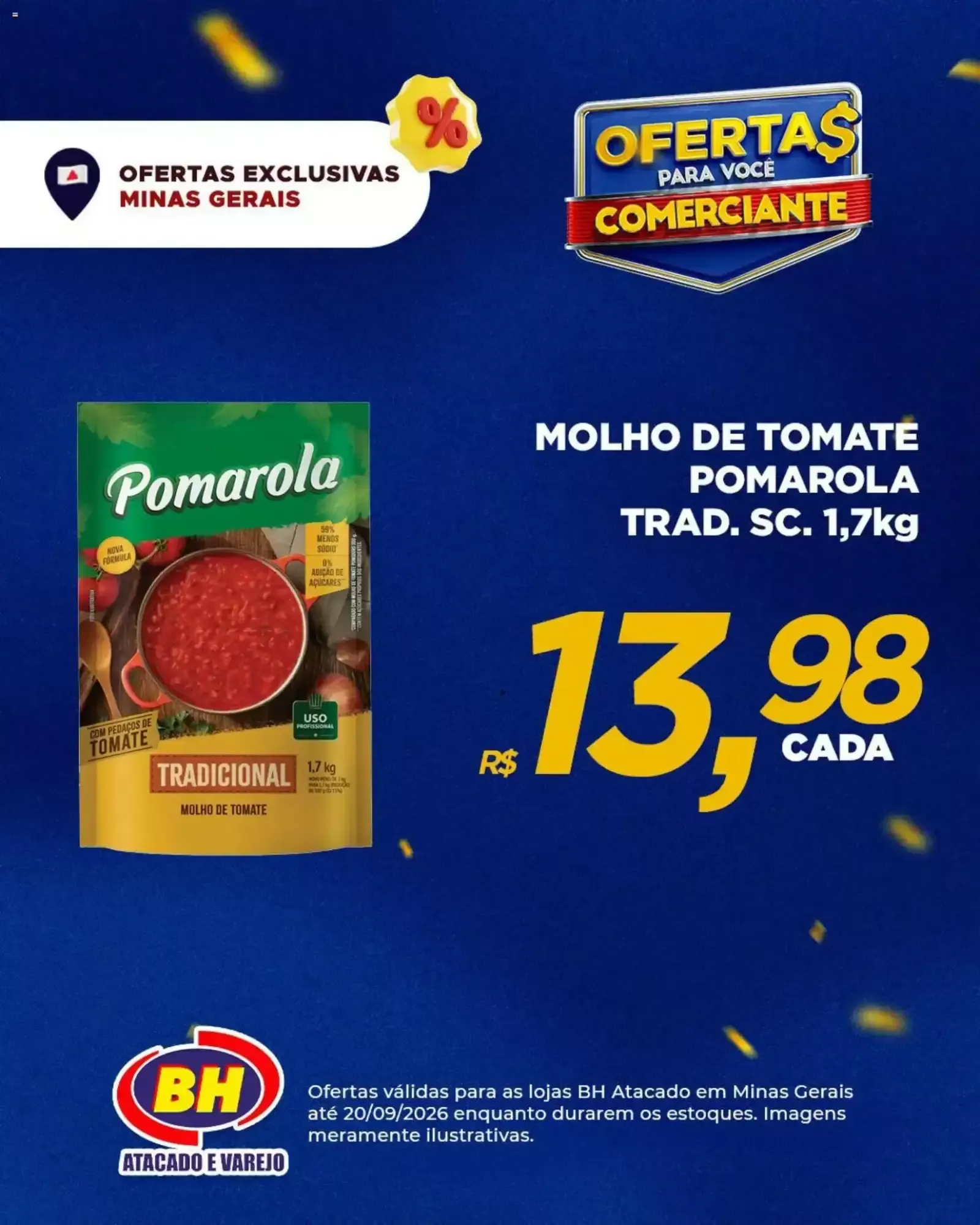 Encarte de Ofertas BH Atacado e Varejo para Comerciantes 16 de setembro até 20 de setembro 2026 - Pagina 7