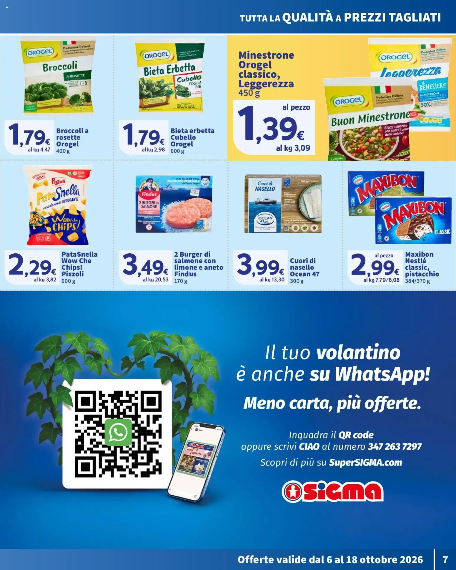 Nuovo SIGMA volantino OK dal 06/10/2026 > offerte anteprima 🛍️ da 6 ottobre a 18 ottobre di 2026 - Pagina del volantino 7