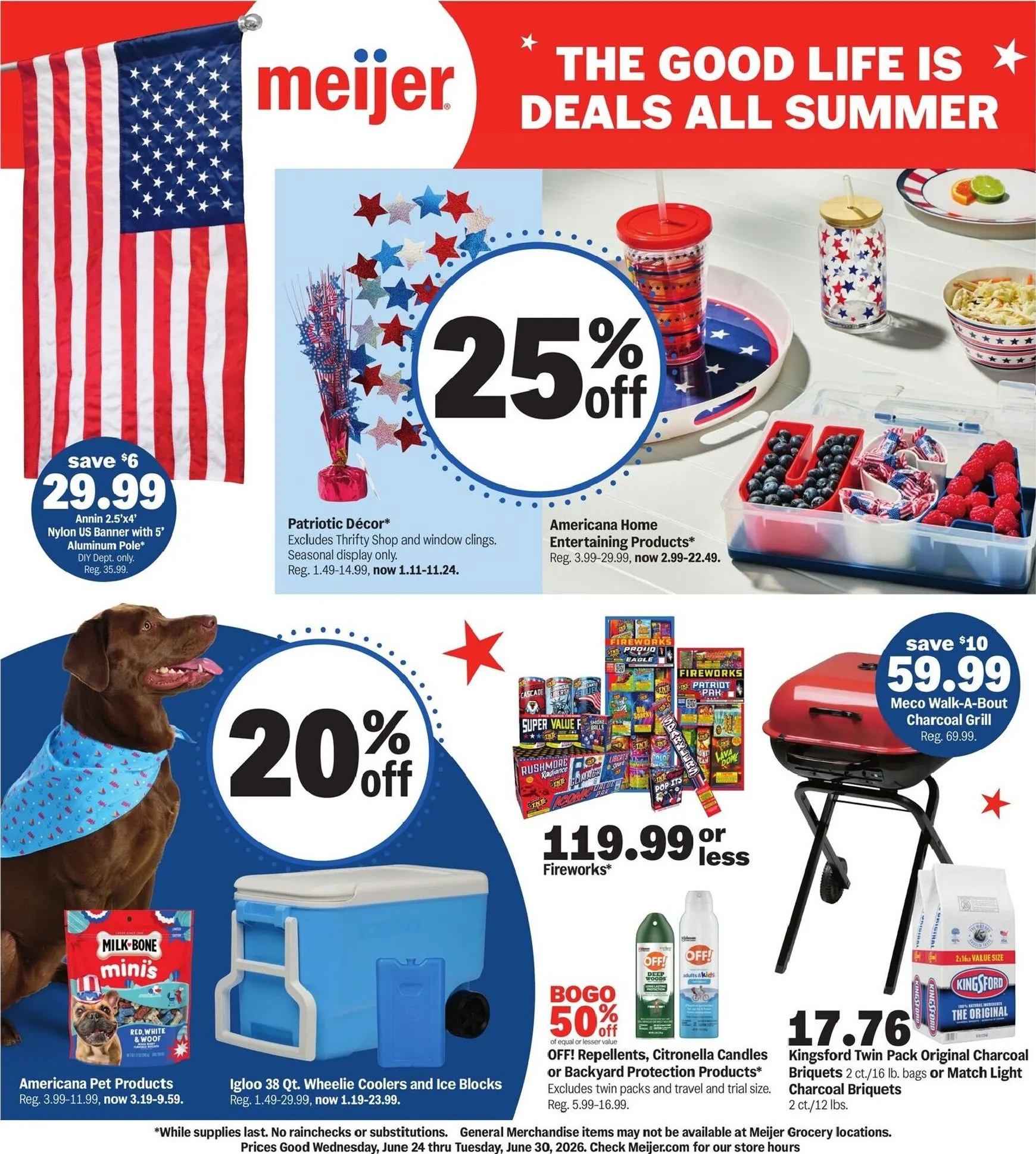 Current Meijer - The good life is deals all summer leaflet valid from Wednesday 06/24/2026 to Tuesday 06/30/2026