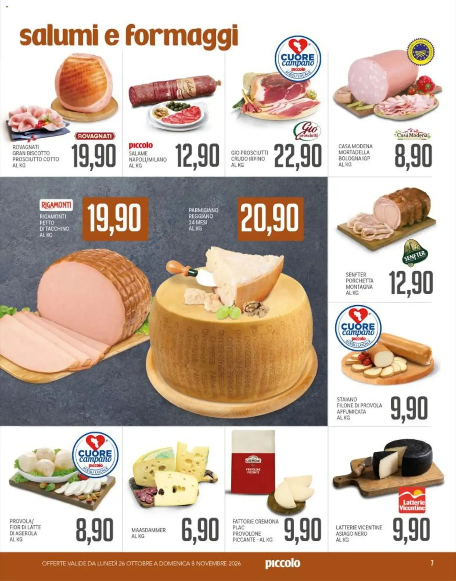 Piccolo volantino dal 26/10/2026 - online Offerte da 26 ottobre a 8 novembre di 2026 - Pagina del volantino 7