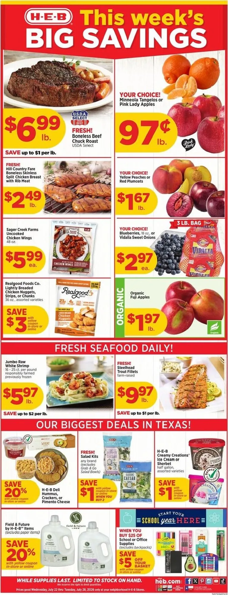 Weekly ad Current H-E-B leaflet valid from Wednesday 07/22/2026 to Tuesday 07/28/2026 from July 22 to July 28 2026 - Page 1