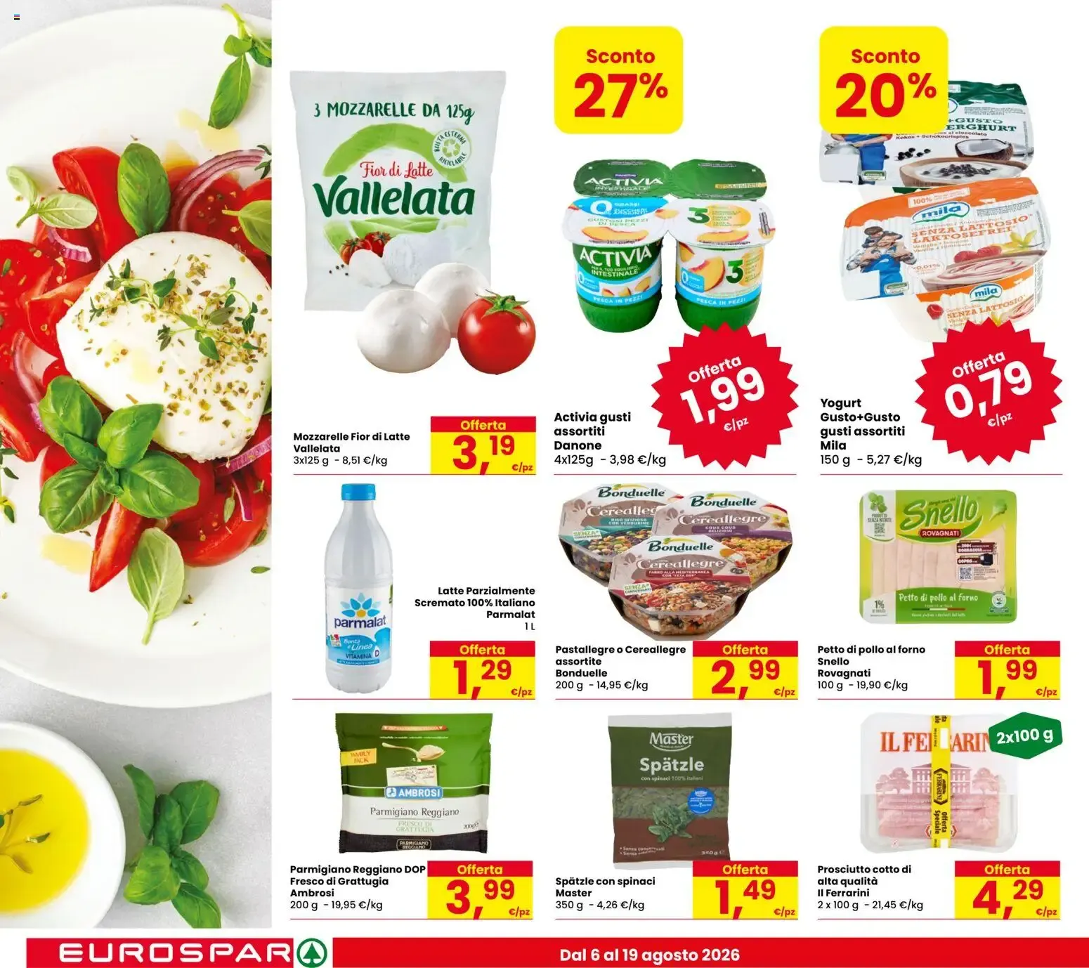 Nuovo Eurospar volantino dal 06/08/2026 > offerte anteprima 🛍️ da 6 agosto a 19 agosto di 2026 - Pagina del volantino 12