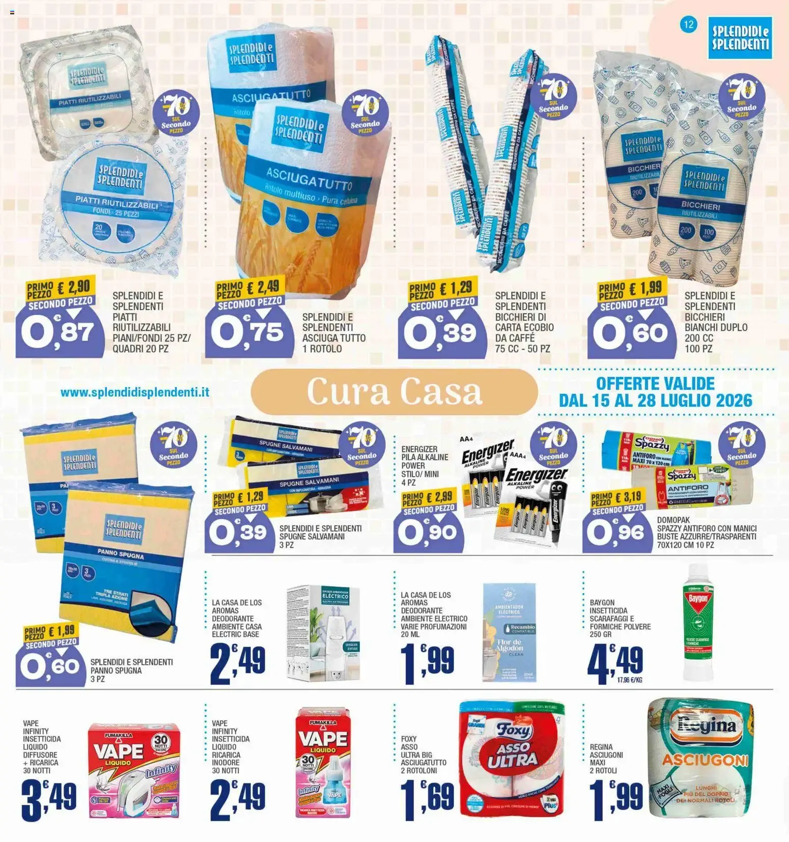 Splendidi e Splendenti volantino dal 15/07/2026 - online Offerte da 15 luglio a 28 luglio di 2026 - Pagina del volantino 12