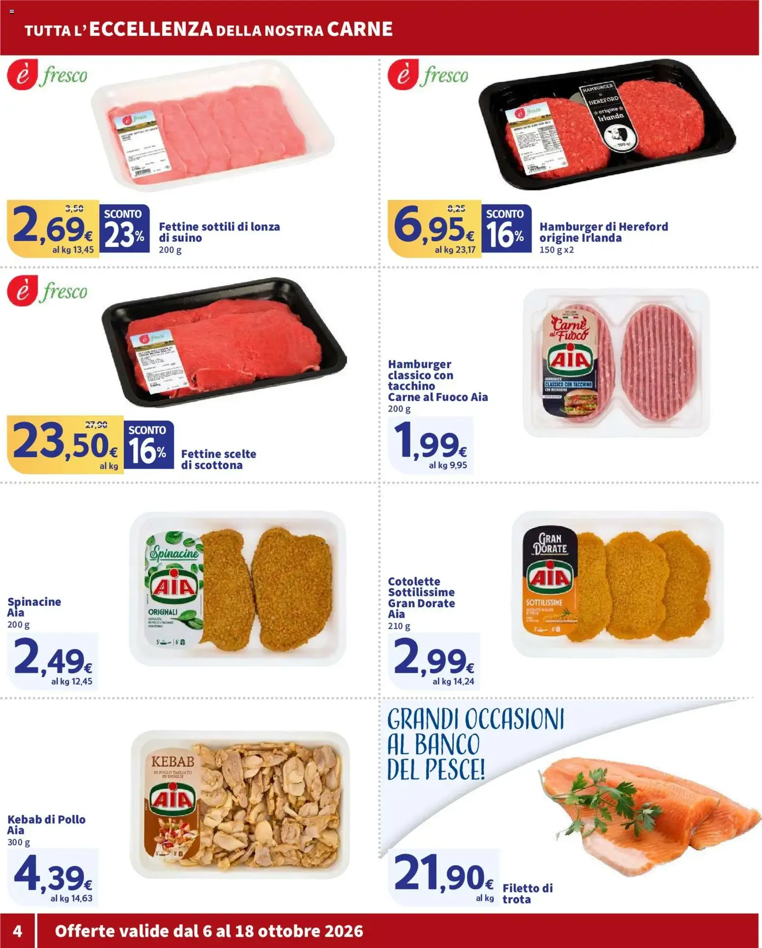 Nuovo SIGMA volantino OK dal 06/10/2026 > offerte anteprima 🛍️ da 6 ottobre a 18 ottobre di 2026 - Pagina del volantino 4