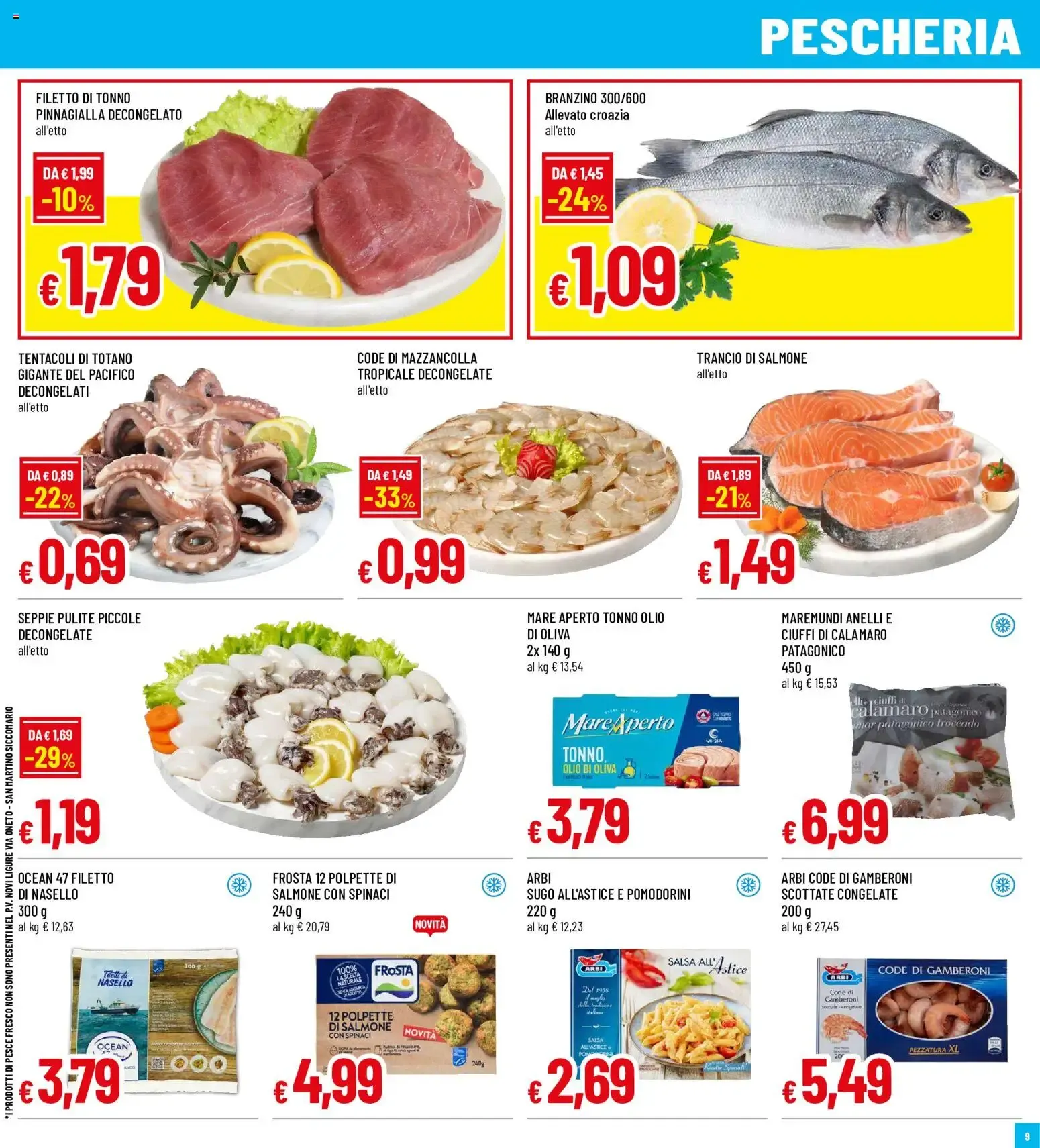 GALASSIA Superstore FRESCHISSIMI D'ESTATE da 30 luglio a 9 agosto di 2026 - Pagina del volantino 9