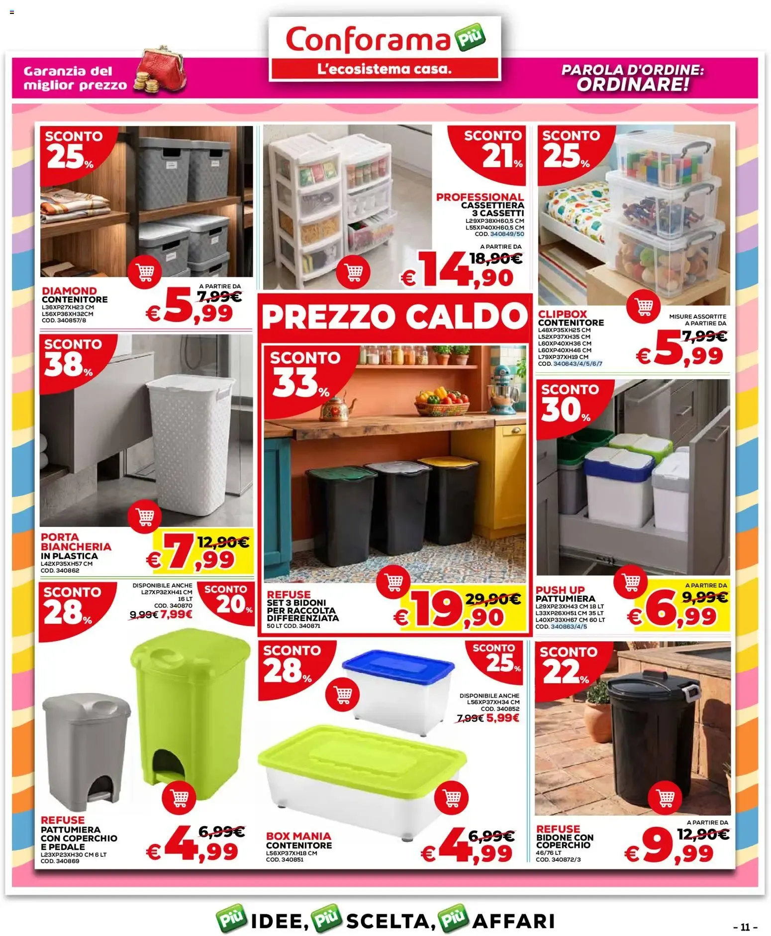 Conforama: Sconti Caldi Estate & Speciale Garden da 2 luglio a 10 agosto di 2026 - Pagina del volantino 11
