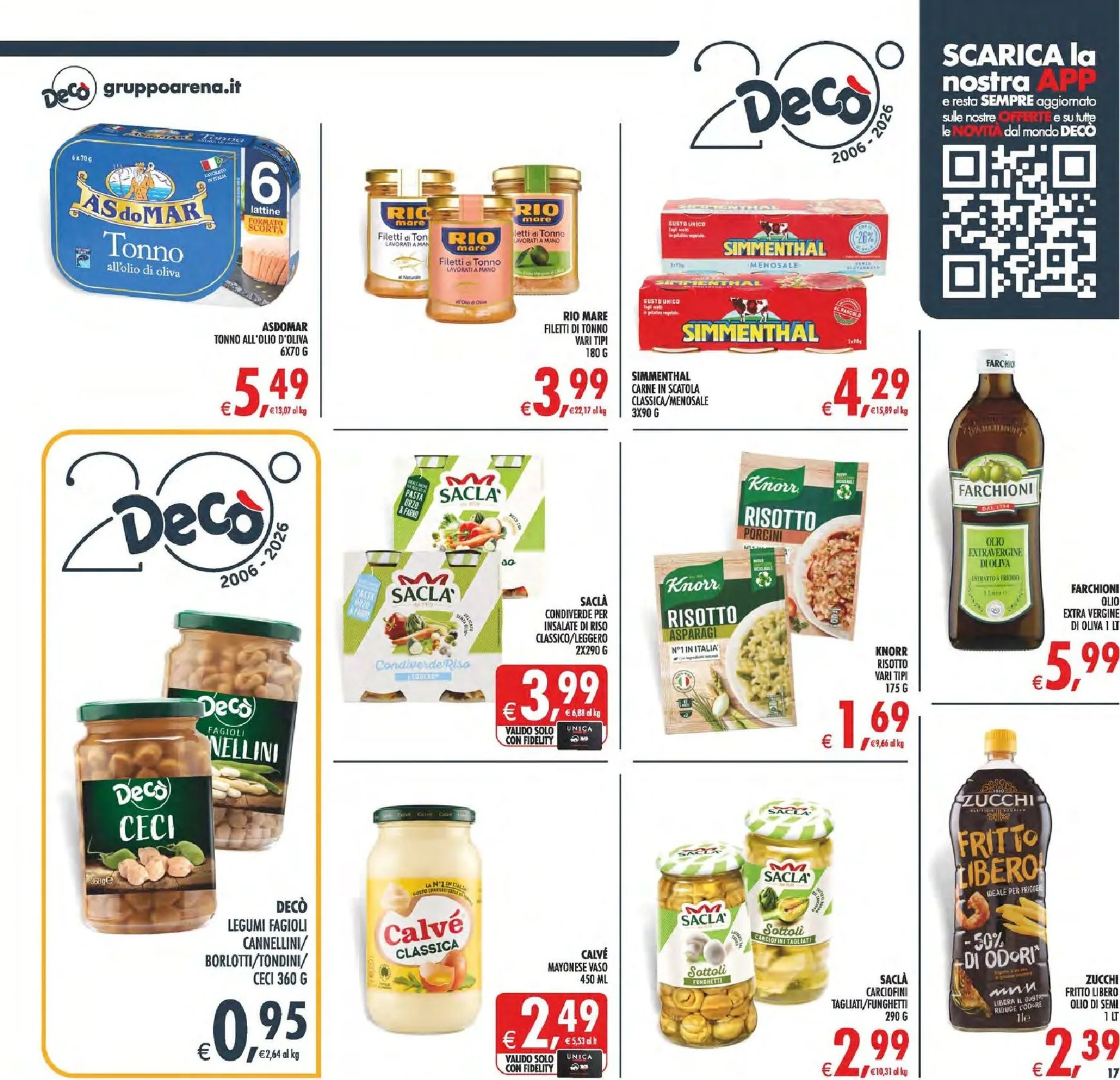 Volantino attuale di Decò - Supermercati/Maxistore/Local Lipari valido dal martedì 09/06/2026 al giovedì 18/06/2026 da 9 giugno a 18 giugno di 2026 - Pagina del volantino 17