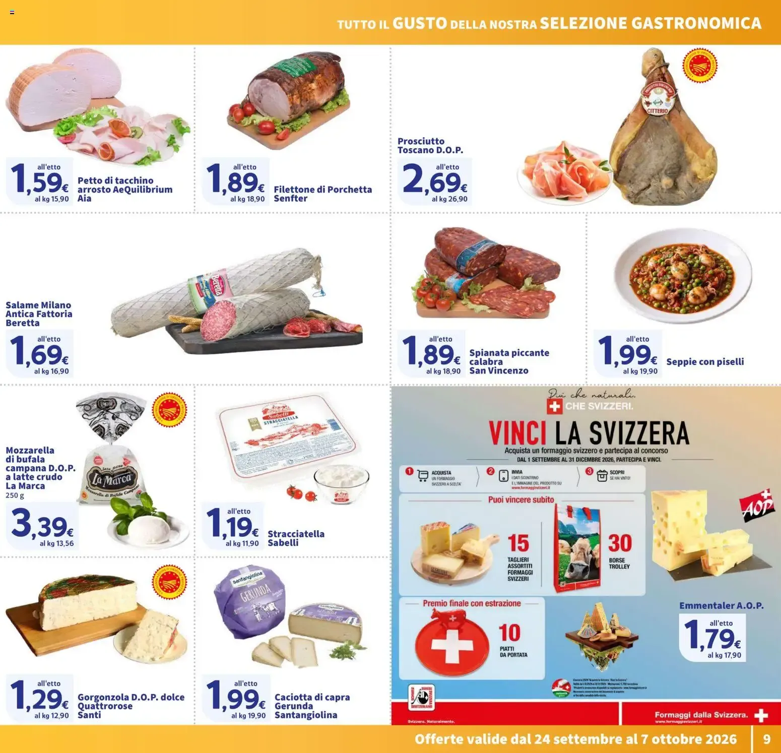 Nuovo SIGMA volantino Superstore dal 24/09/2026 > offerte anteprima 🛍️ da 24 settembre a 7 ottobre di 2026 - Pagina del volantino 9