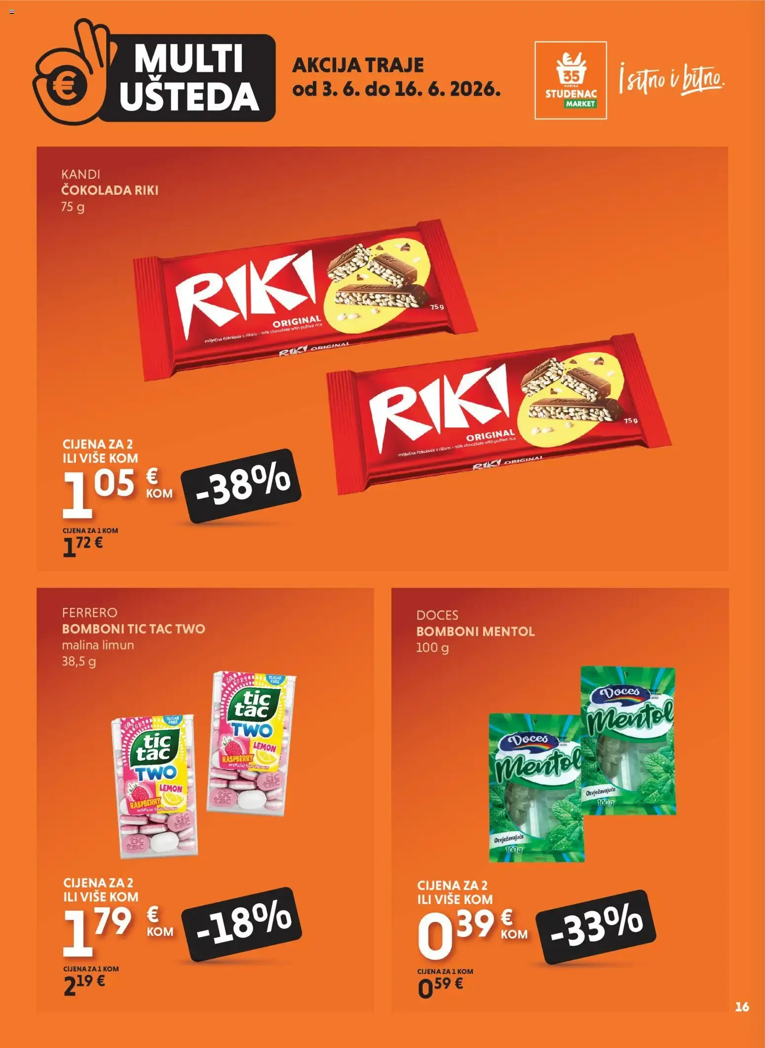 Katalog UZMI VIŠE, PLATI MANJE od 3. lipnja do 16. lipnja 2026. - Pregled Stranica 16