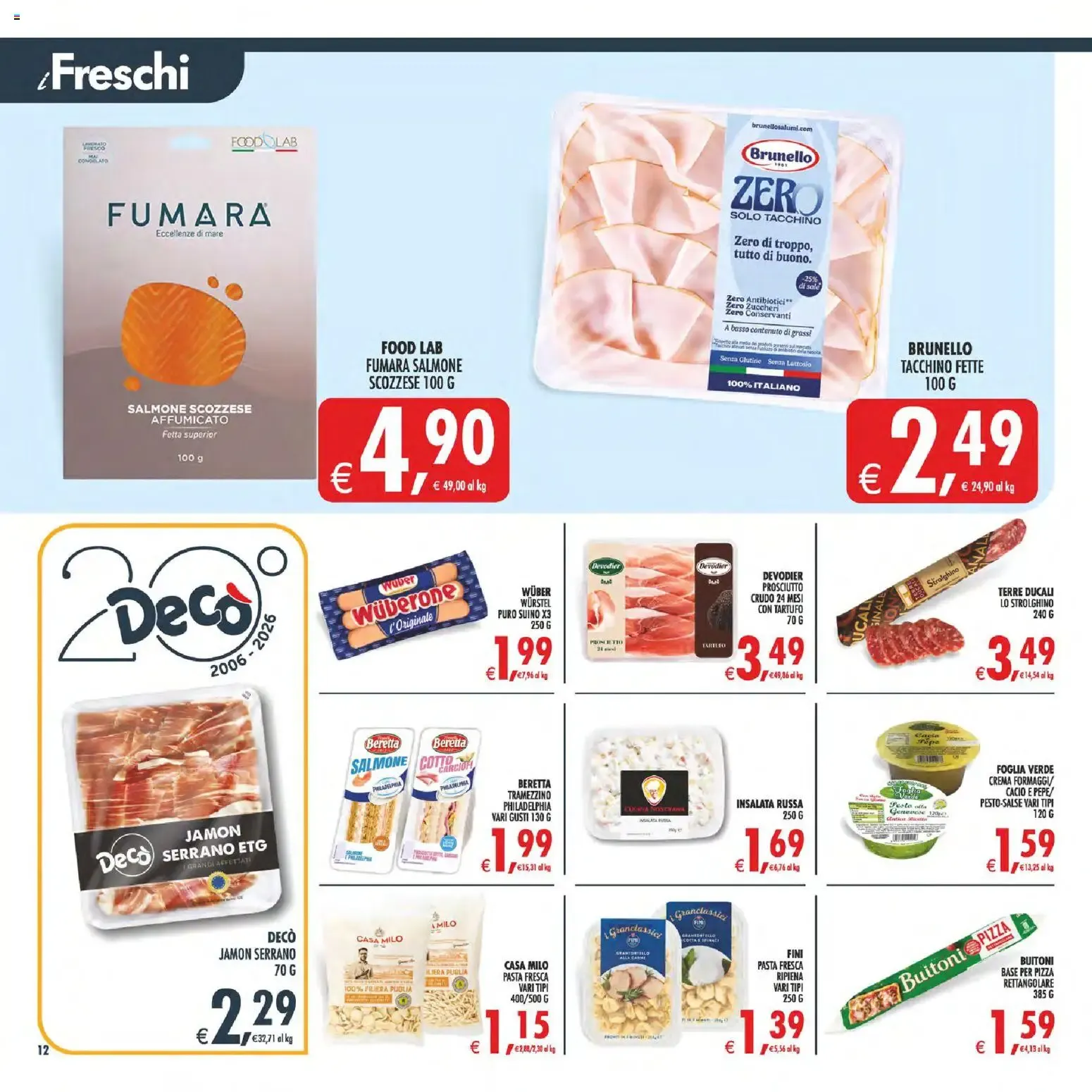 Nuovo Decò volantino iperStore, Superstore Sicilia dal 13/10/2026 > offerte anteprima 🛍️ da 13 ottobre a 22 ottobre di 2026 - Pagina del volantino 12