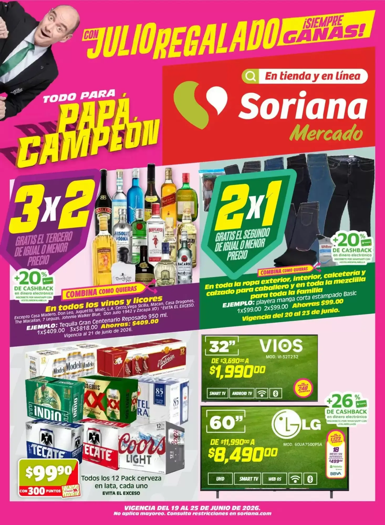Soriana Mercado: Julio Regalado y Papá Campeón