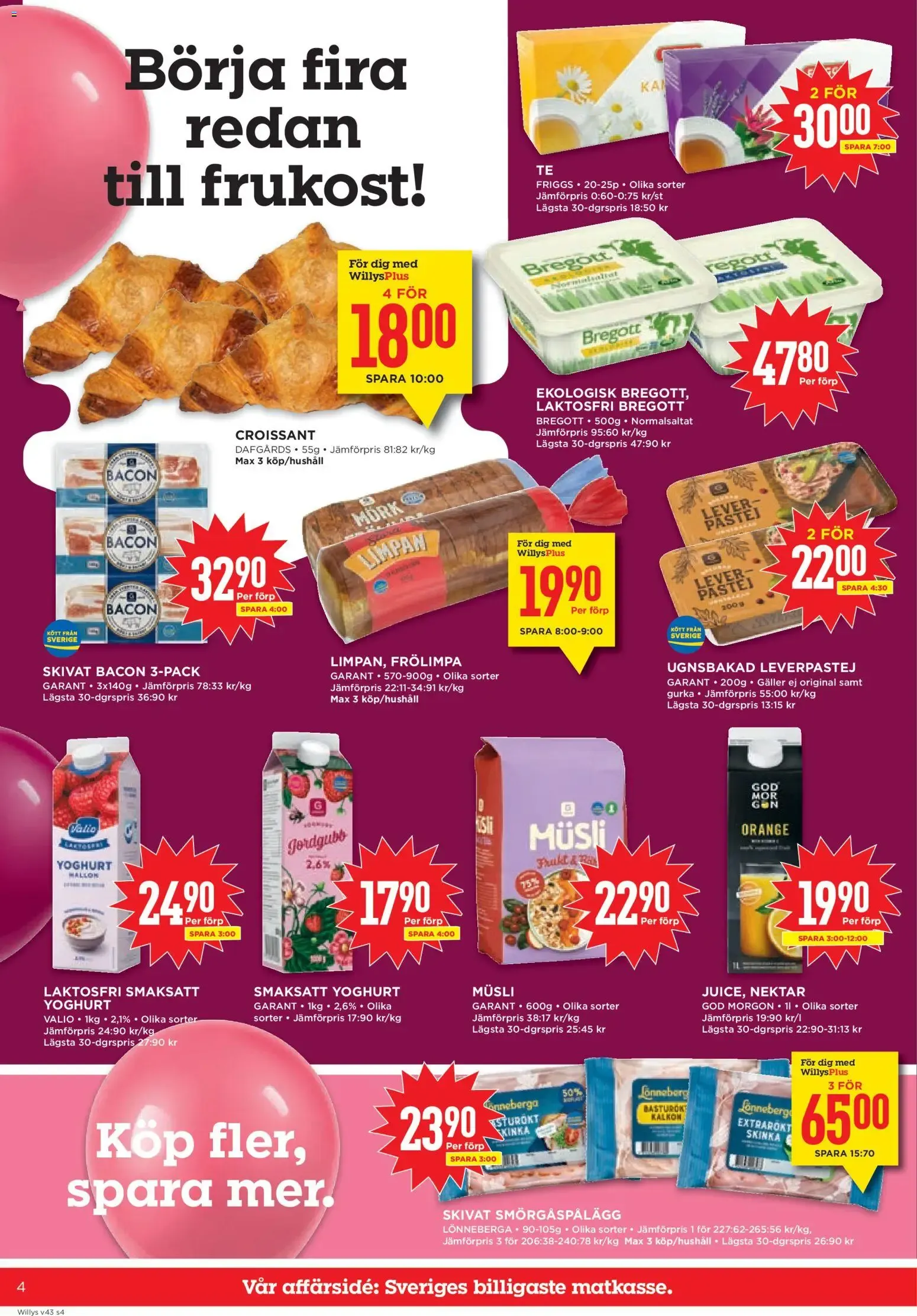 Willys erbjudanden från 19/10/2026 - 25/10/2026 > Reklamblad nuvarande rabatter från 19 oktober till 25 oktober 2026 - Reklamblad sidor 4